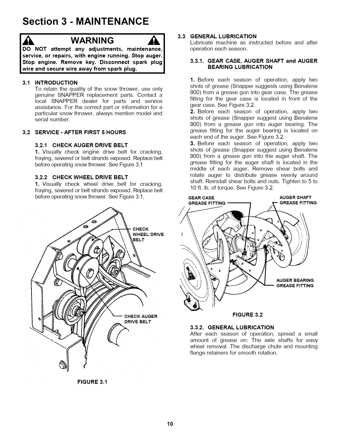 Snapper 155223 Introduction, Service After First 5 Hours Check Auger Drive Belt, Check Wheel Drive Belt 