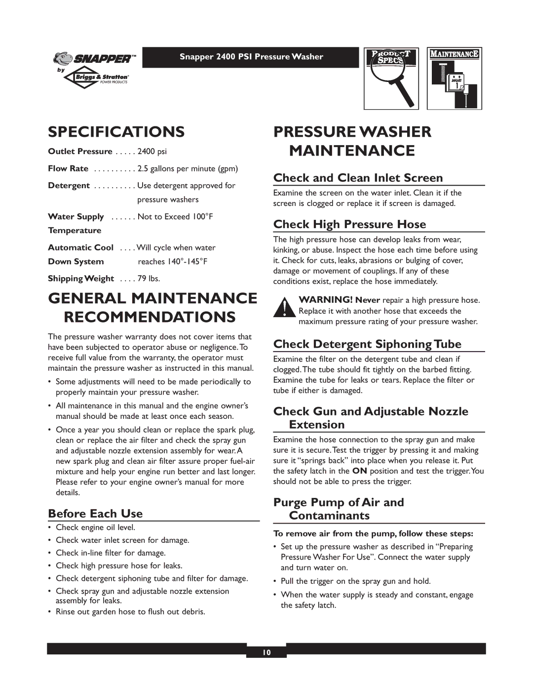 Snapper 1660-0 owner manual Specifications, General Maintenance Recommendations, Pressure Washer Maintenance 