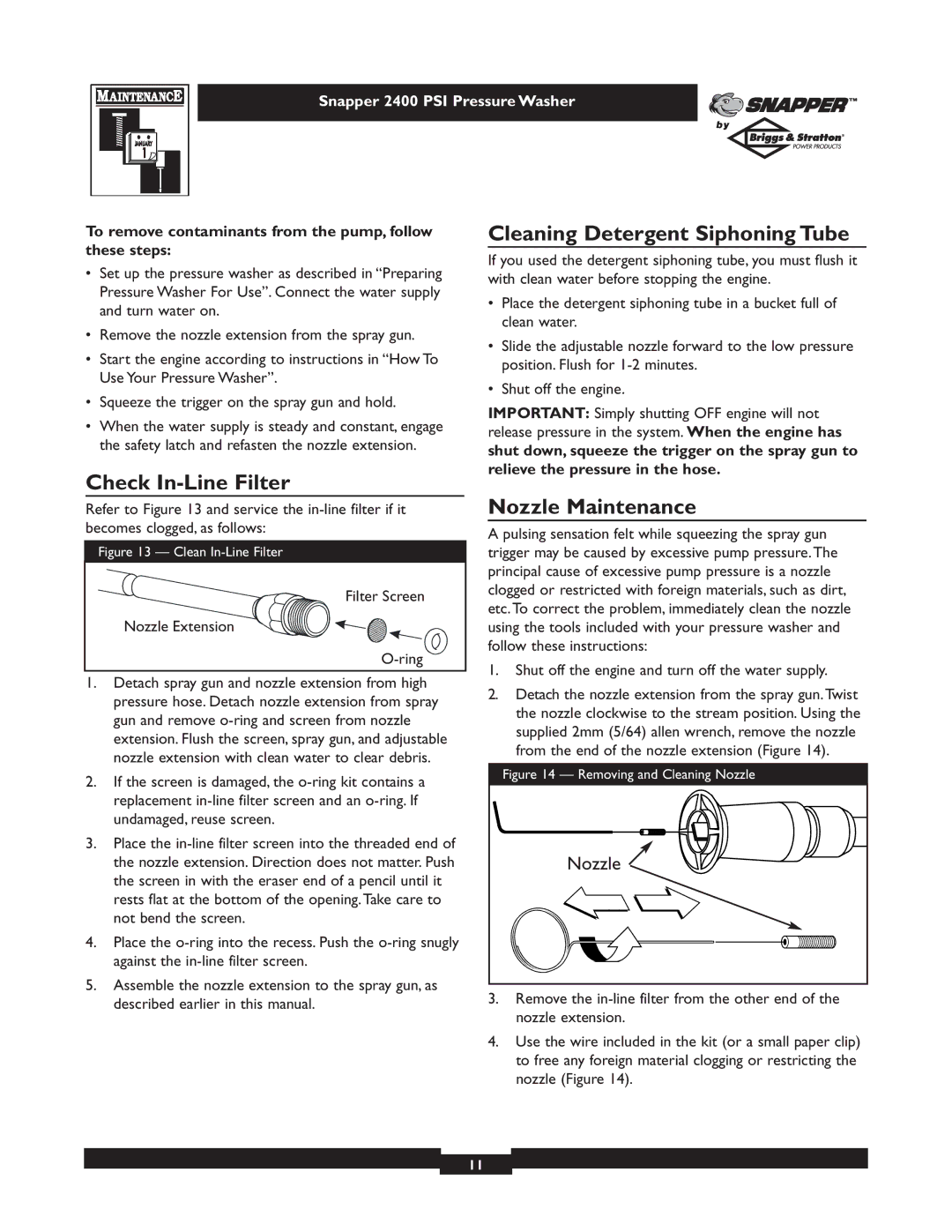 Snapper 1660-0 owner manual Check In-Line Filter Cleaning Detergent Siphoning Tube, Nozzle Maintenance 