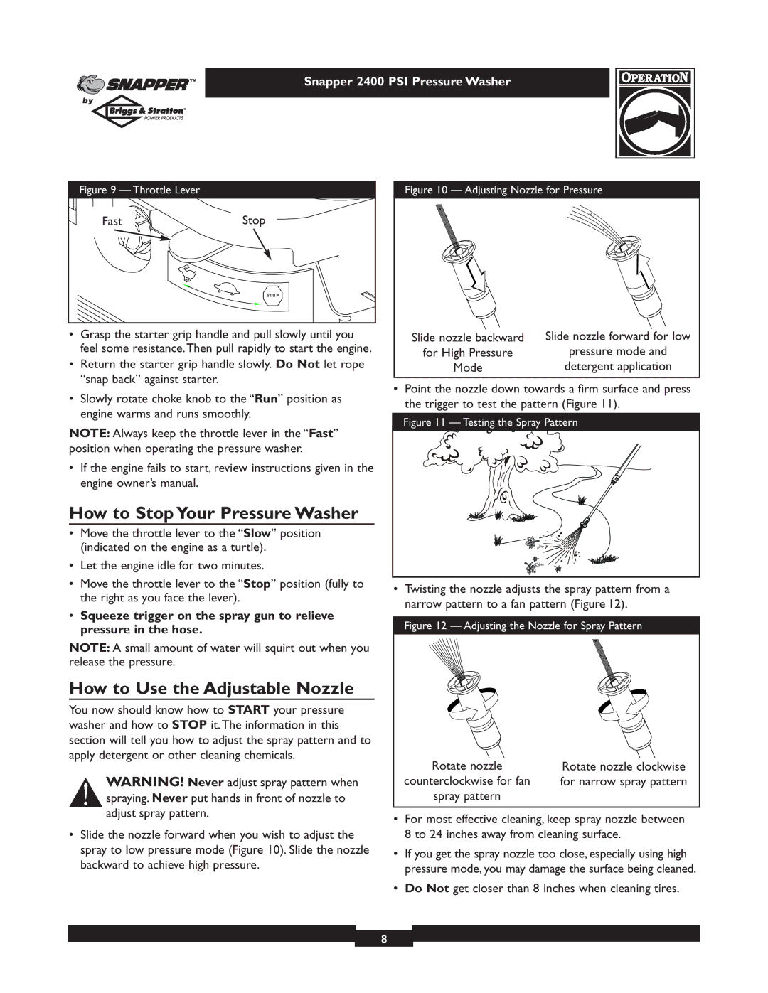 Snapper 1660-0 owner manual How to Stop Your Pressure Washer, How to Use the Adjustable Nozzle 