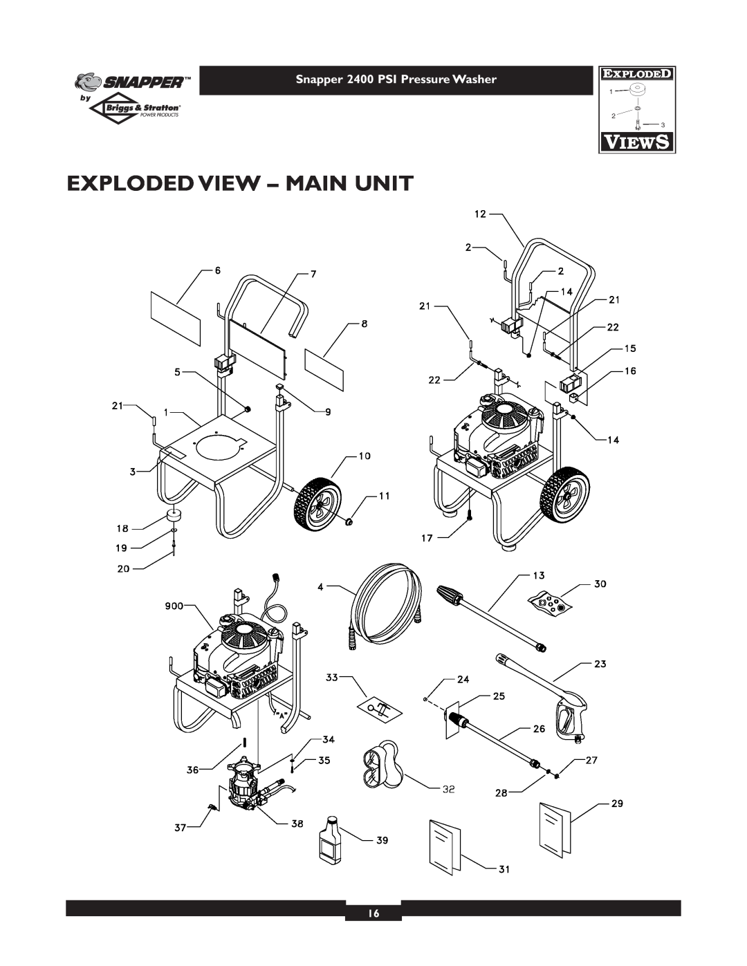 Snapper 1660-0 owner manual Exploded View - Main Unit, Snapper 2400 PSI Pressure Washer 