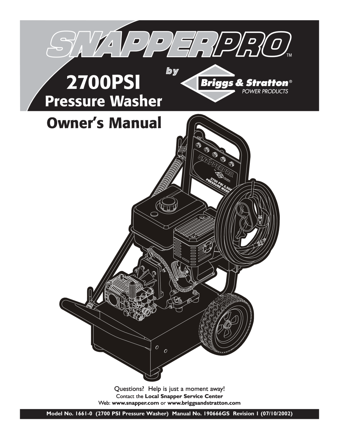 Snapper 1661-0 owner manual Contact the Local Snapper Service Center, 2700PSI, Pressure Washer 