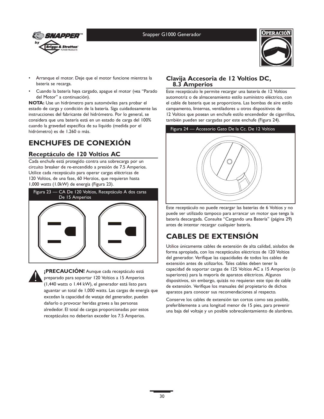 Snapper 1666-0 owner manual Enchufes DE Conexión, Cables DE Extensión, Clavija Accesoria de 12 Voltios DC, 8.3 Amperios 