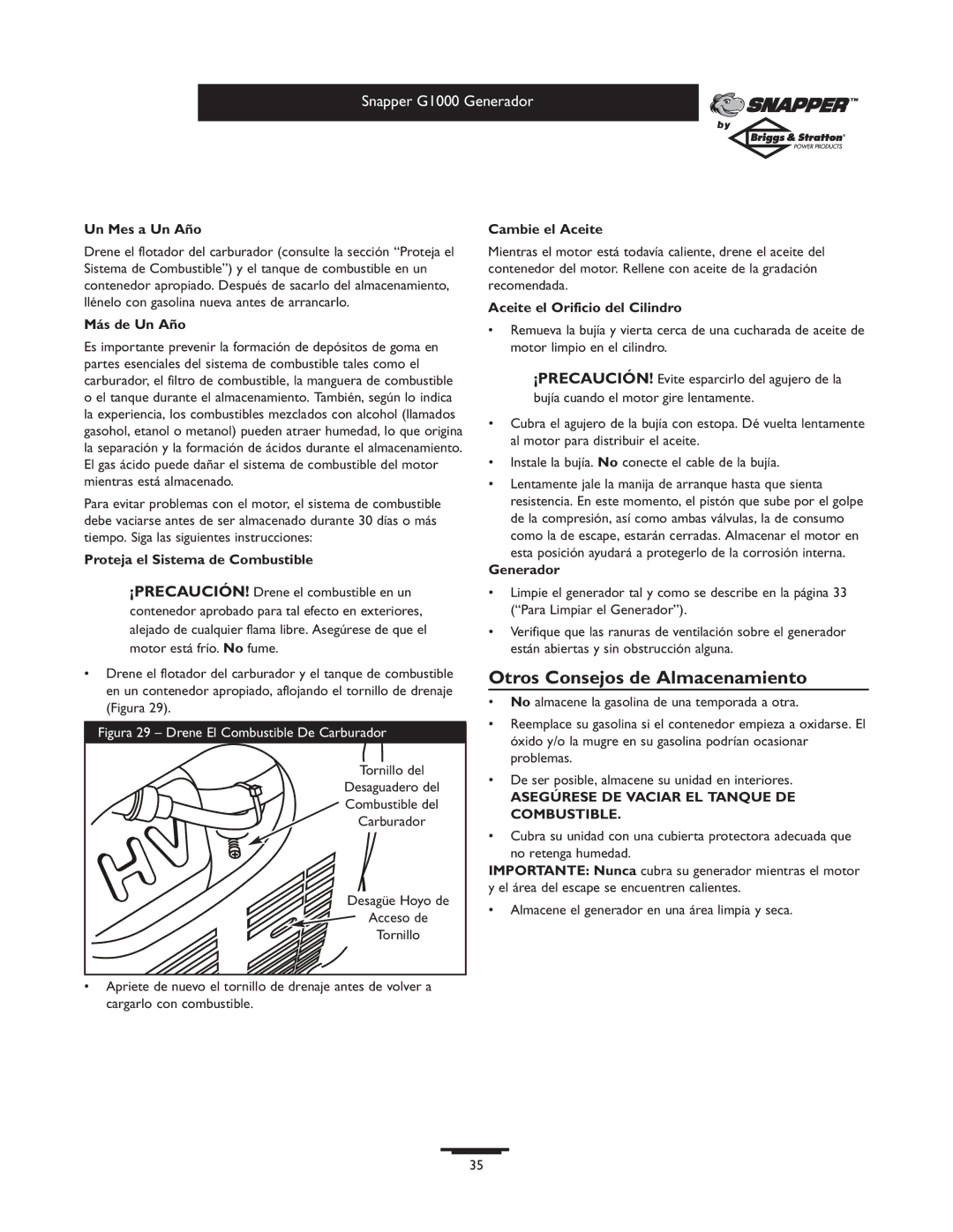 Snapper 1666-0 owner manual Otros Consejos de Almacenamiento 