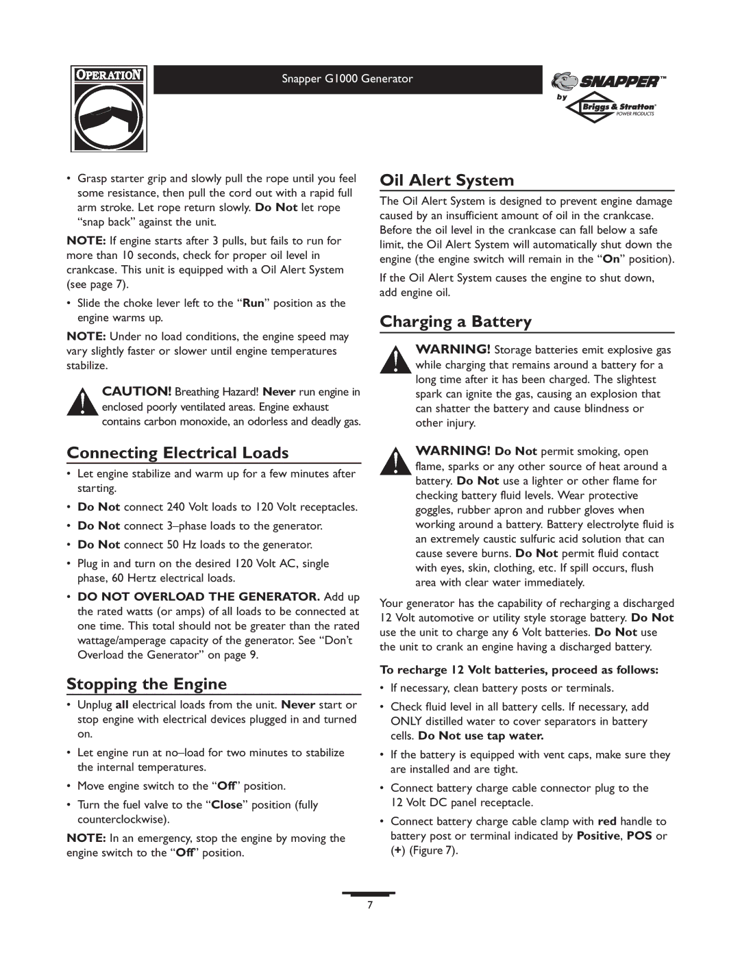 Snapper 1666-0 owner manual Connecting Electrical Loads, Oil Alert System, Charging a Battery, Stopping the Engine 