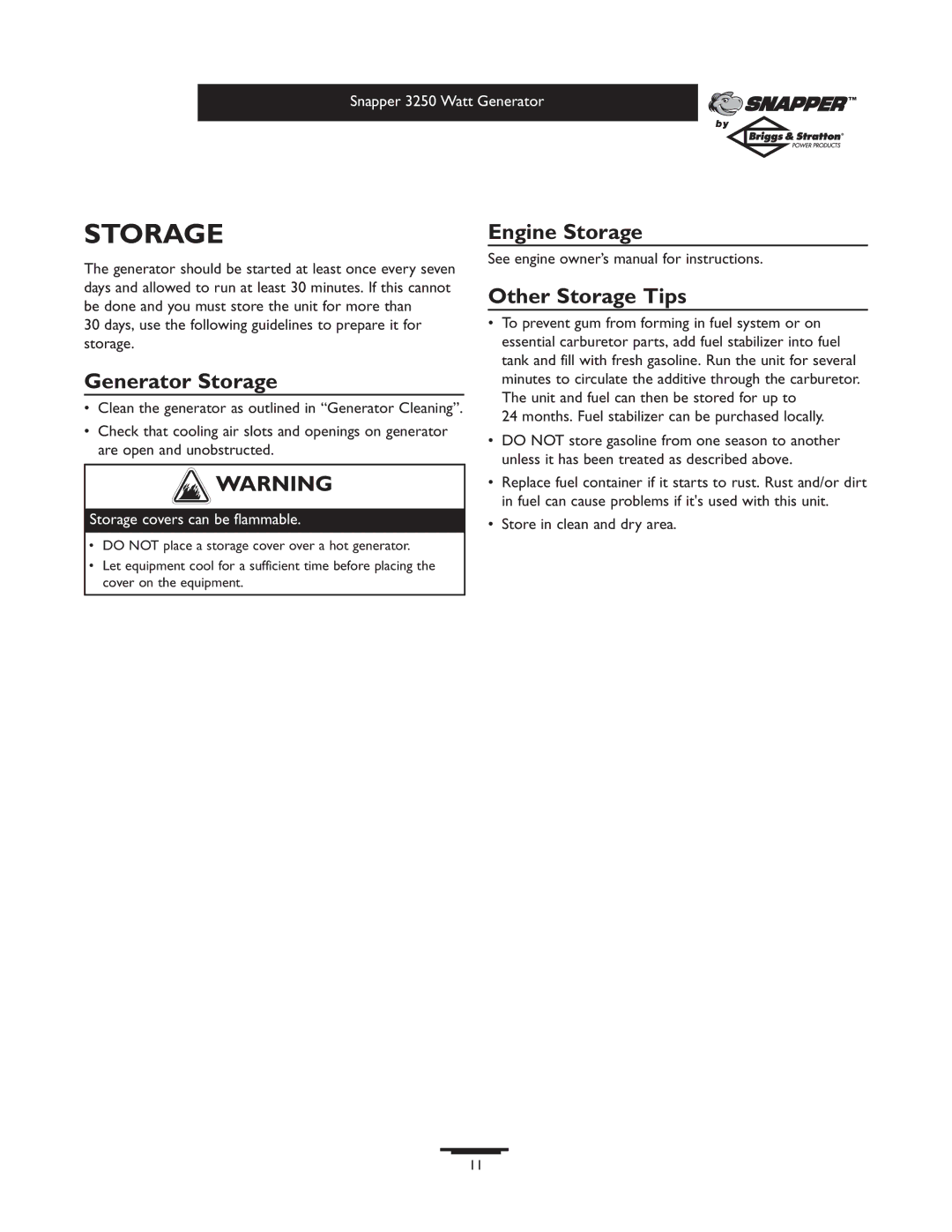 Snapper 1667-0 owner manual Generator Storage, Engine Storage Other Storage Tips 