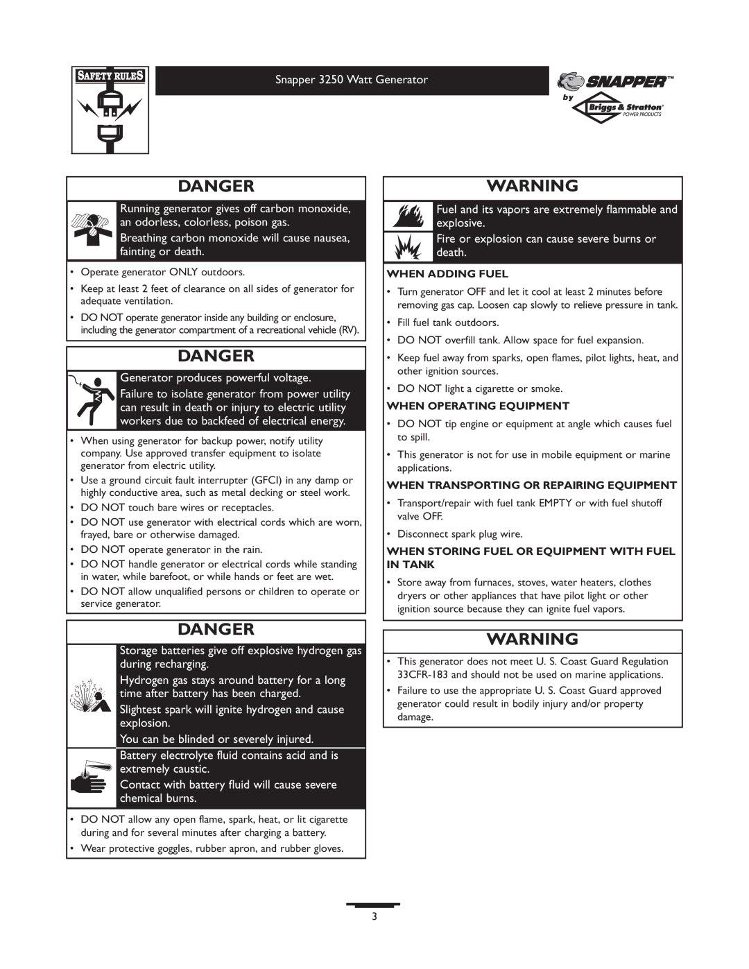 Snapper 1667-0 owner manual Generator produces powerful voltage 