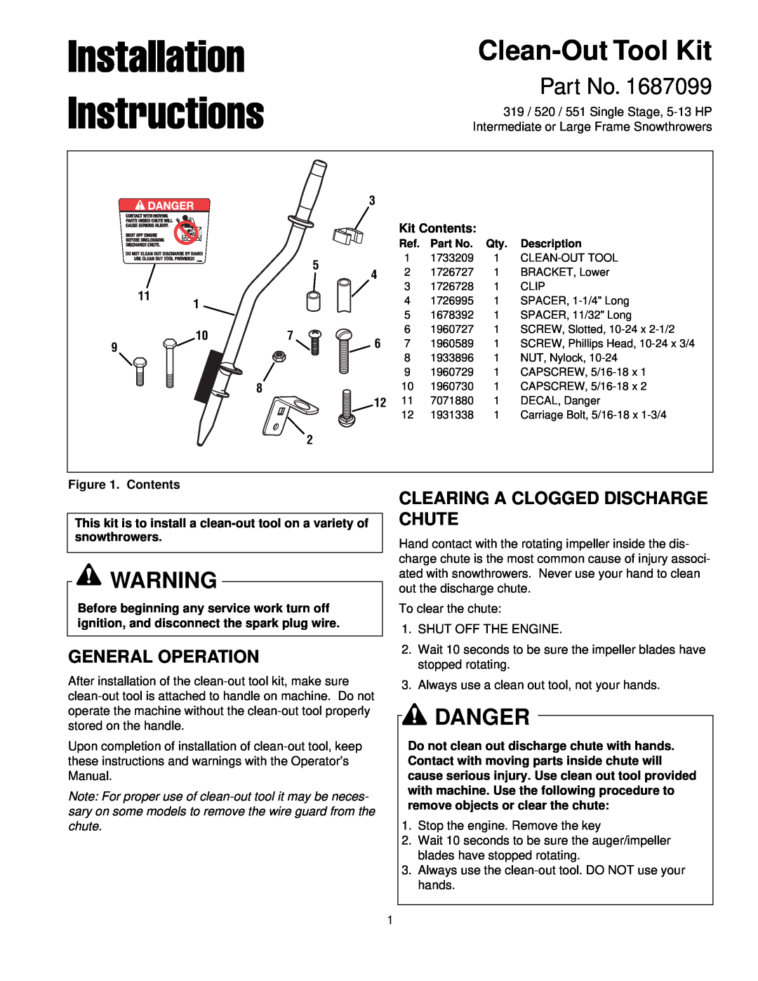 Snapper 1687099 installation instructions Danger, General Operation, Clearing A Clogged Discharge Chute, Clean-OutTool Kit 