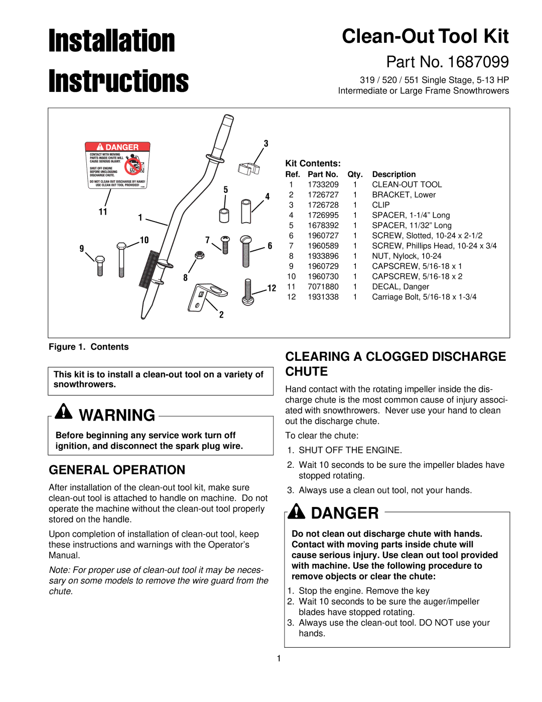 Snapper 1687099 installation instructions General Operation, Clearing a Clogged Discharge Chute, Kit Contents 