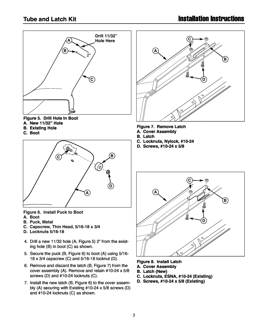 Snapper 1687262 installation instructions Tube and Latch Kit, Installation Instructions 