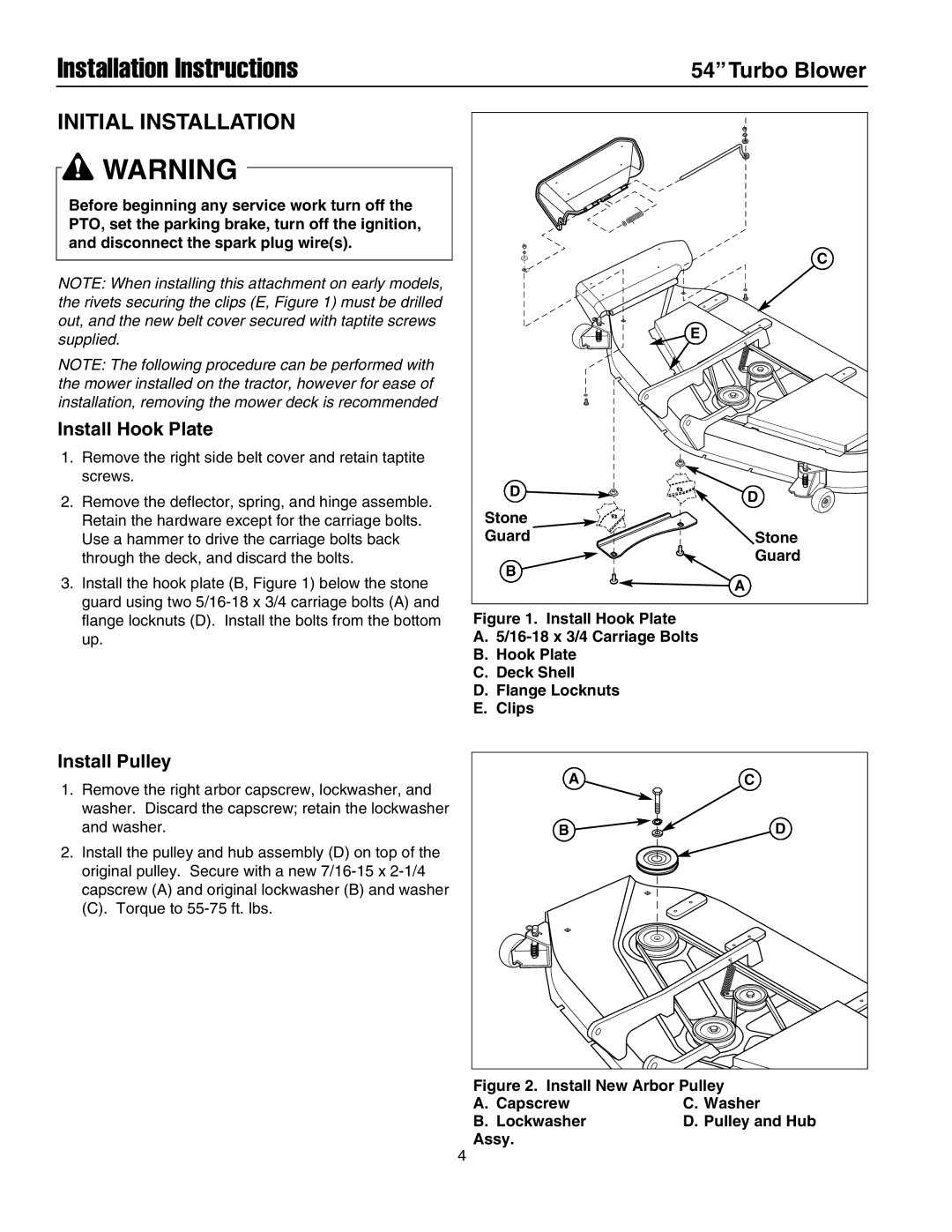 Snapper 1693706, 1695299 installation instructions Initial Installation, Install Hook Plate, Install Pulley, Stone Guard 