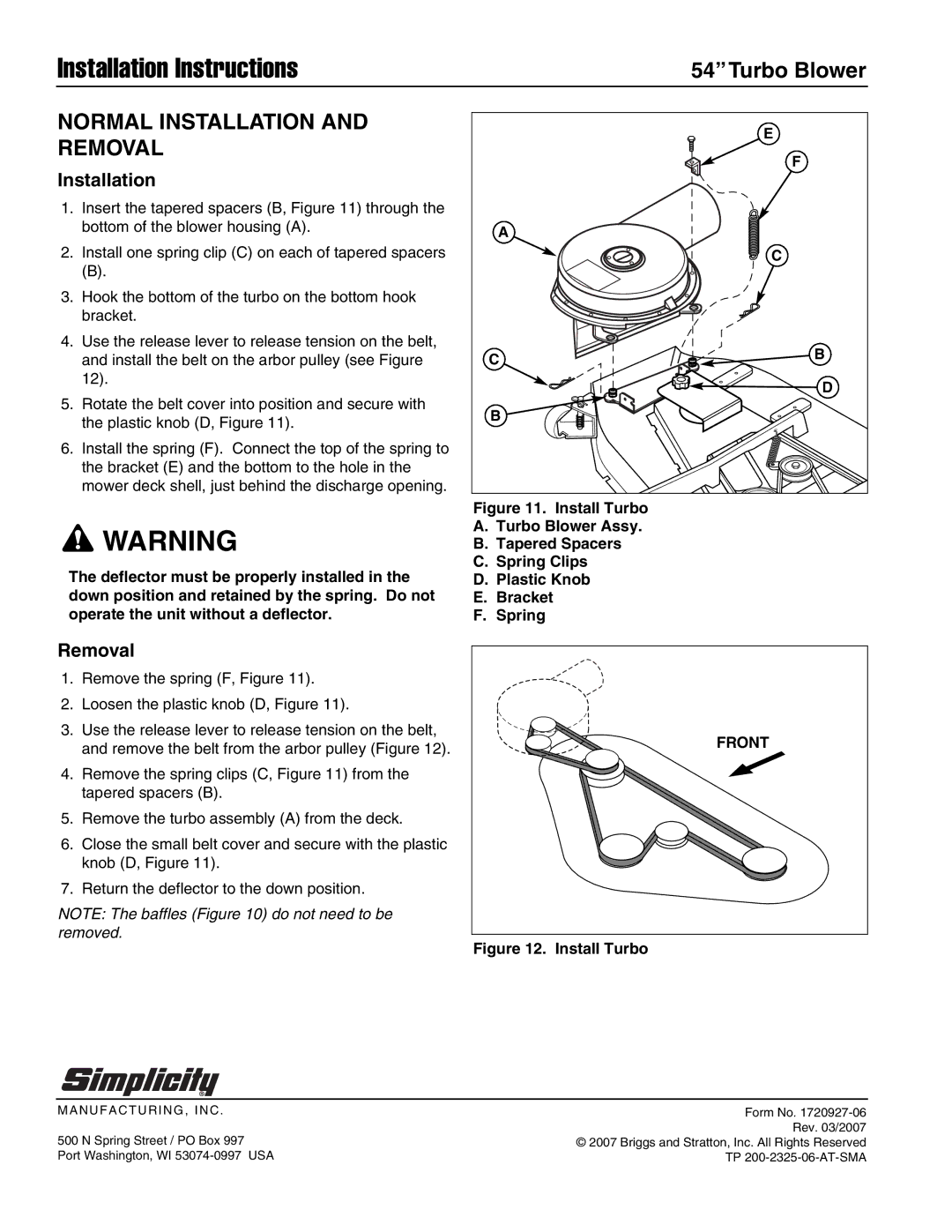 Snapper 1693706, 1695299 installation instructions Normal Installation and Removal 