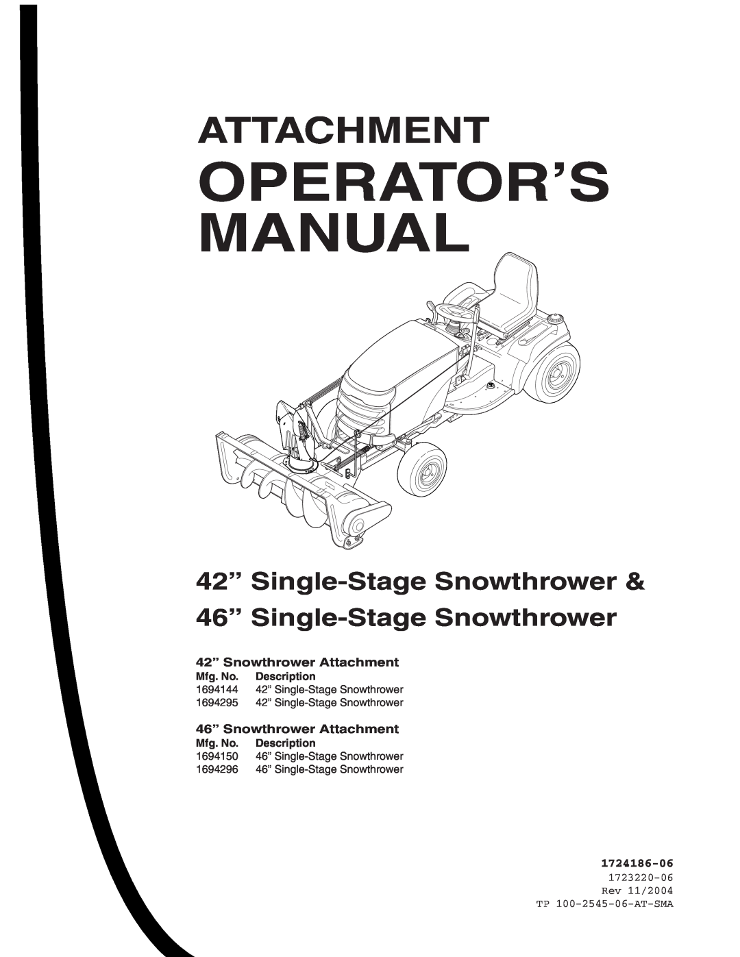 Snapper 1694144 manual Operator’S Manual, Attachment, 42” Single-Stage Snowthrower 46” Single-Stage Snowthrower, Mfg. No 