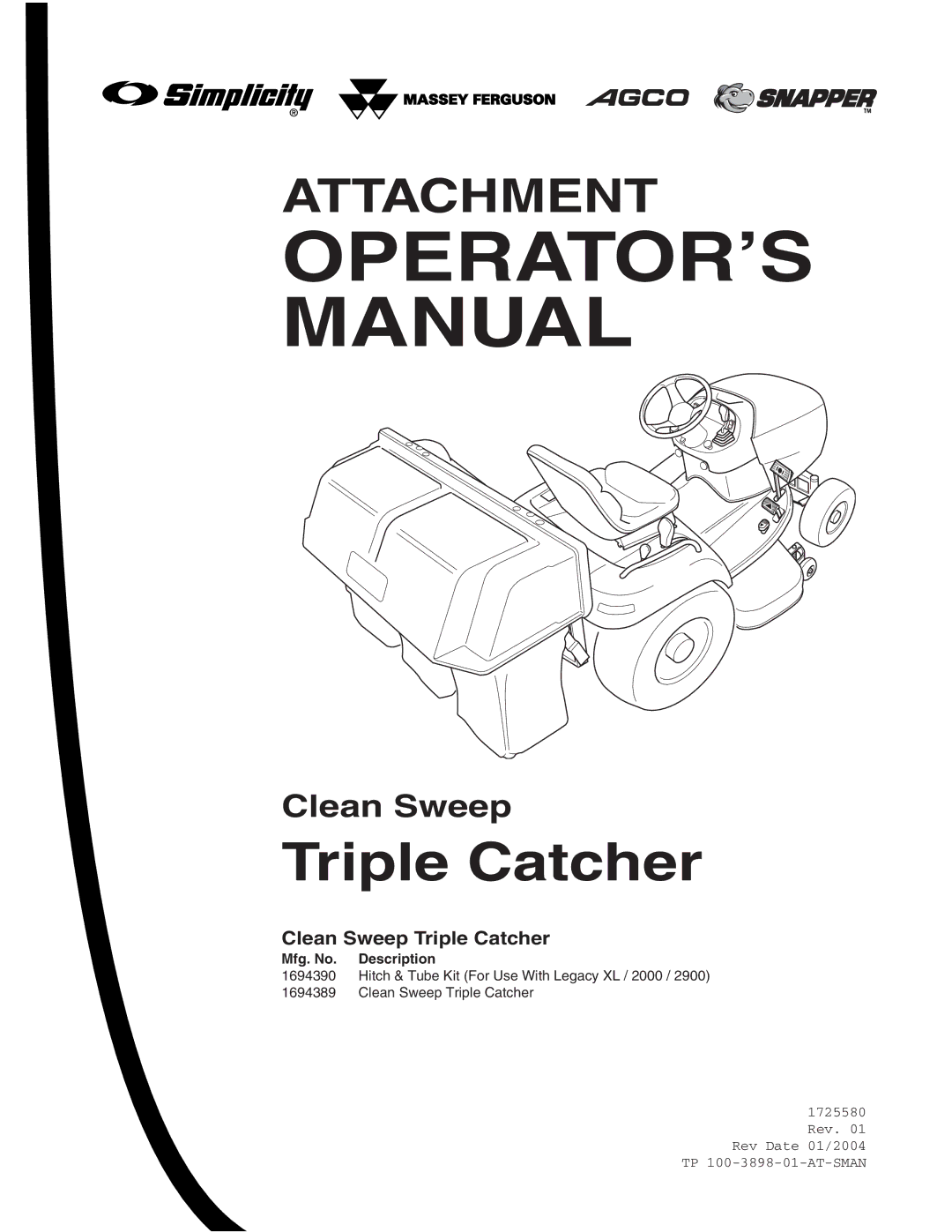 Snapper 1725580, 1694389 manual OPERATOR’S Manual, Clean Sweep Triple Catcher 