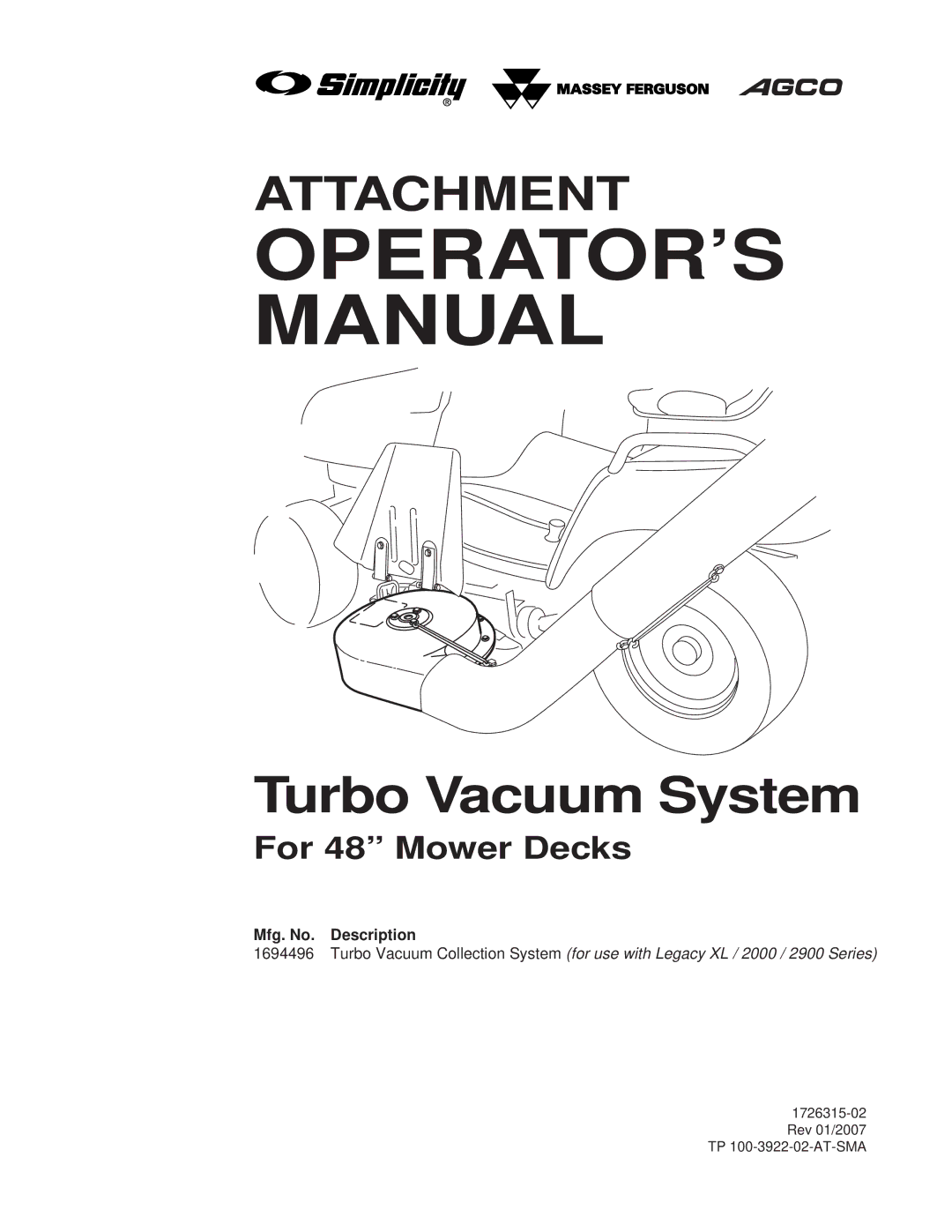 Snapper 1726315-02, 1694496 manual OPERATOR’S Manual 