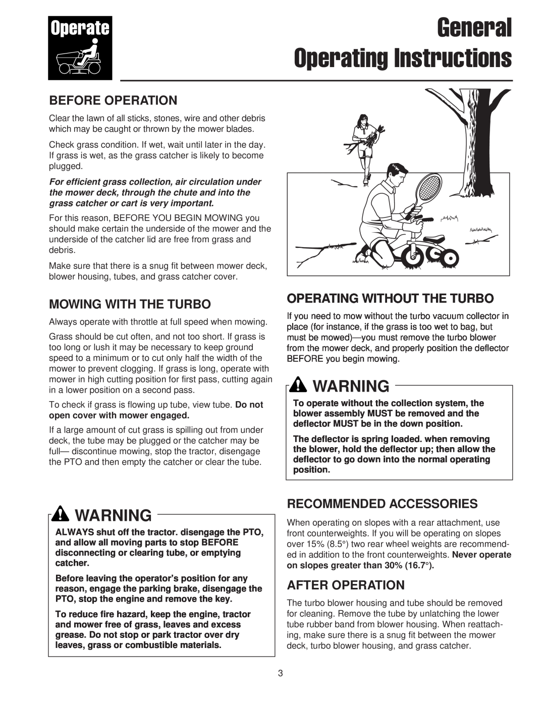 Snapper 1726315-02 General Operating Instructions, Before Operation, Mowing With The Turbo, Operating Without The Turbo 