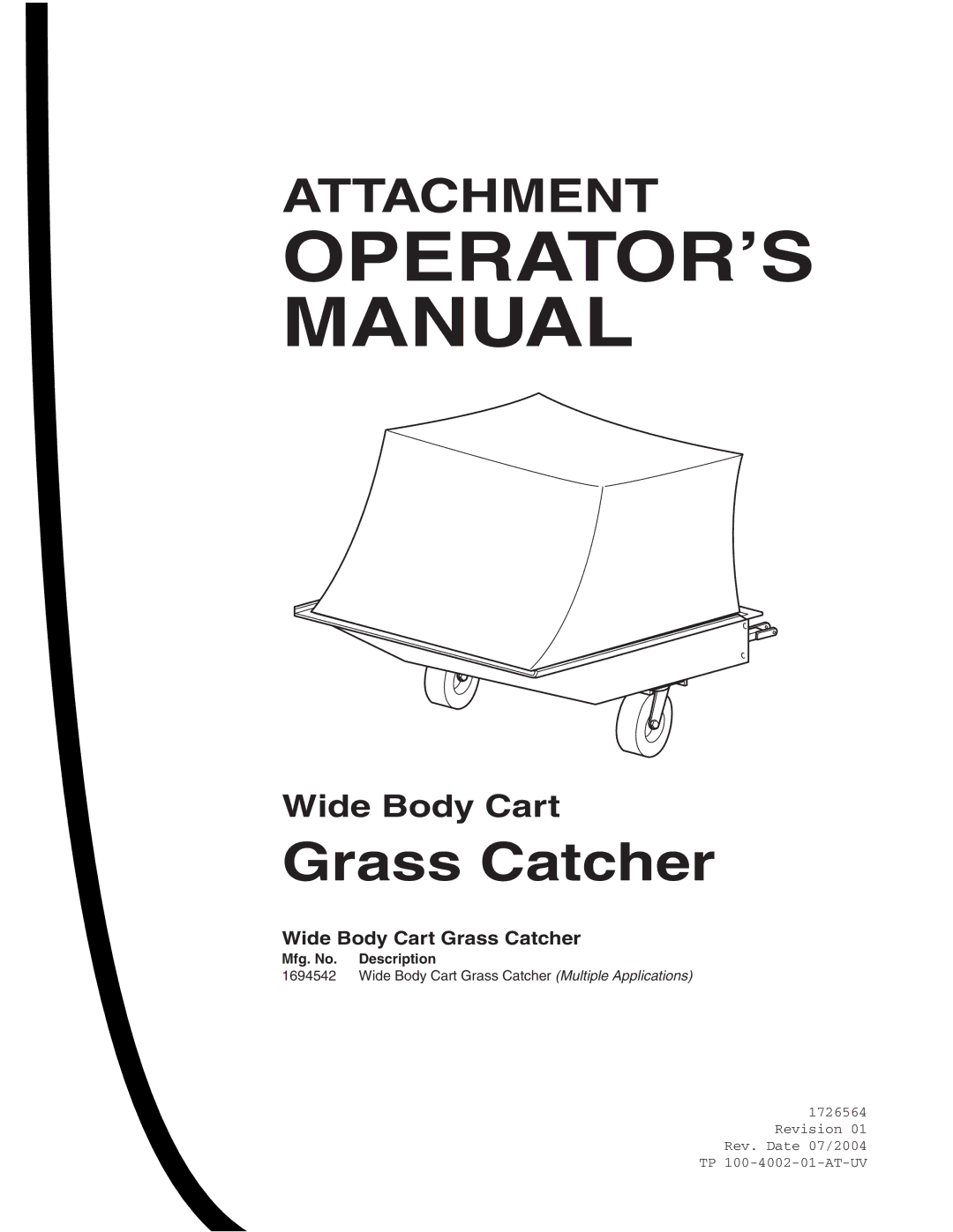 Snapper 1726564, 1694542 manual OPERATOR’S Manual, Wide Body Cart Grass Catcher 