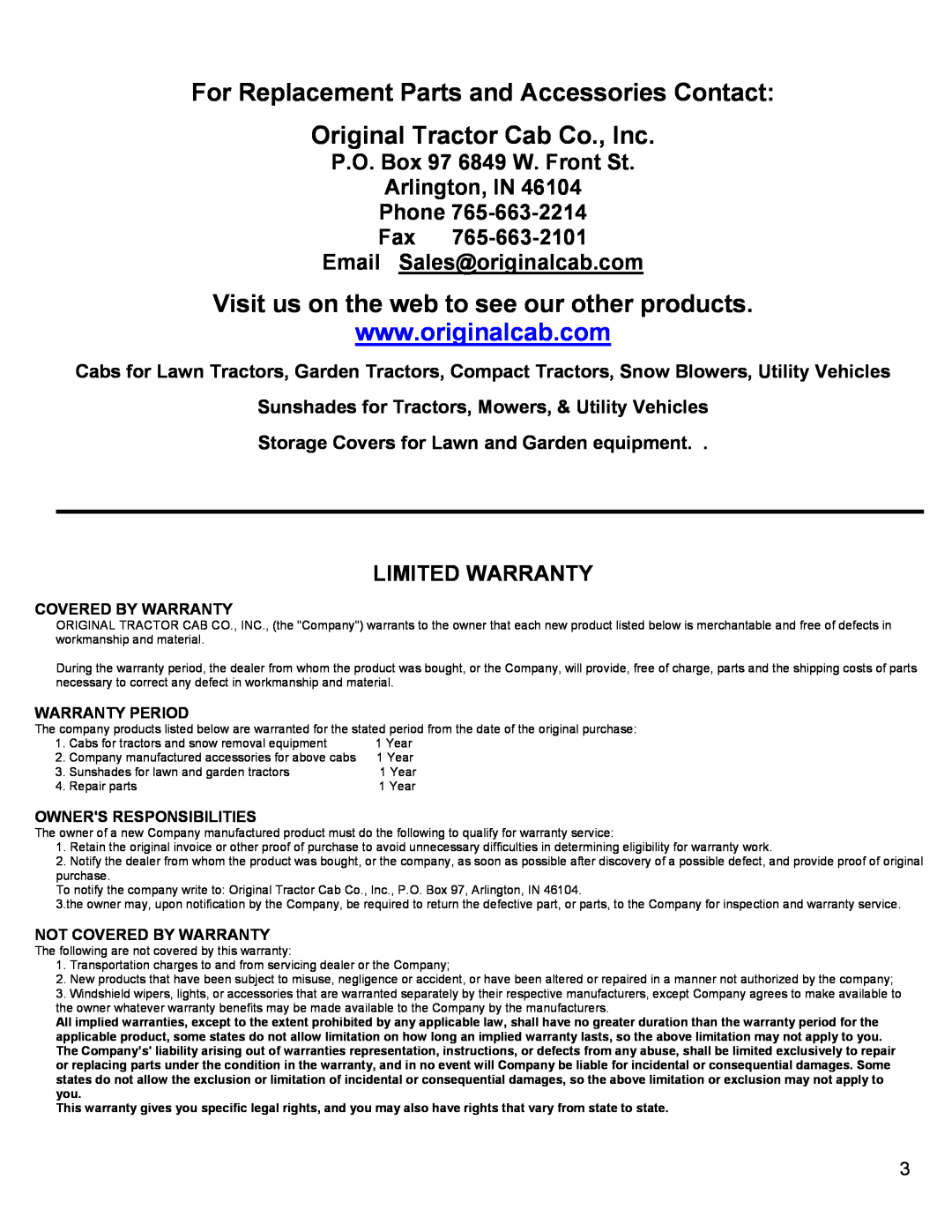 Snapper 1694921 manual For Replacement Parts and Accessories Contact, Original Tractor Cab Co., Inc, Limited Warranty 