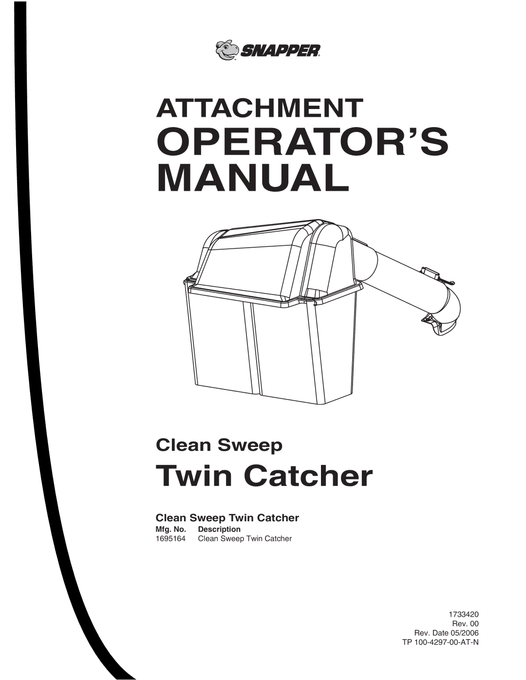 Snapper 1695164 manual OPERATOR’S Manual, Clean Sweep Twin Catcher 