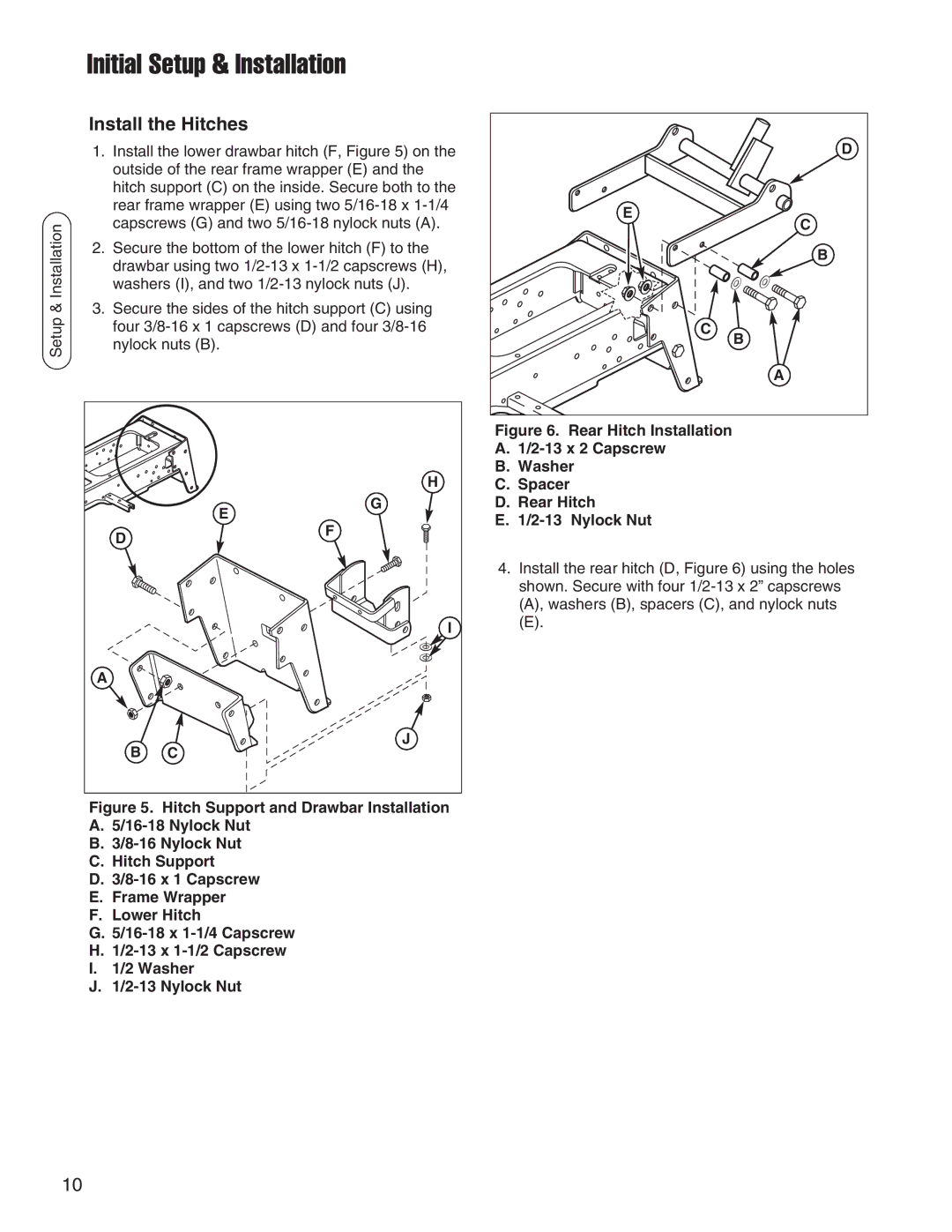 Snapper 1695419, 1694151 manual Install the Hitches 