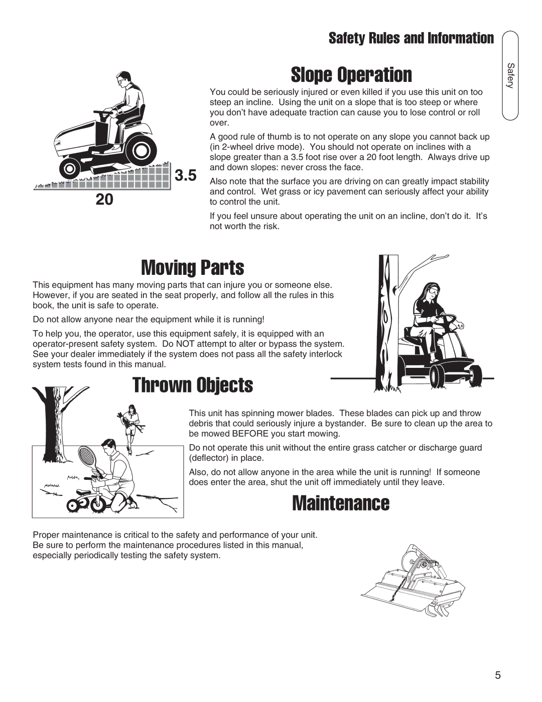 Snapper 1694151, 1695419 manual Slope Operation, Moving Parts, Thrown Objects, Maintenance 