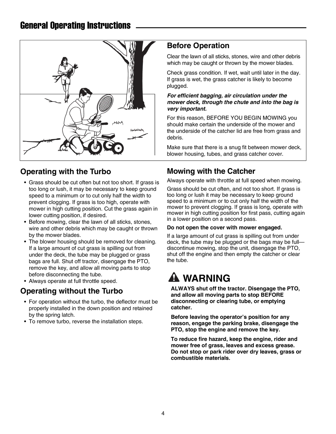 Snapper 1695464 General Operating Instructions, Before Operation, Operating with the Turbo, Operating without the Turbo 