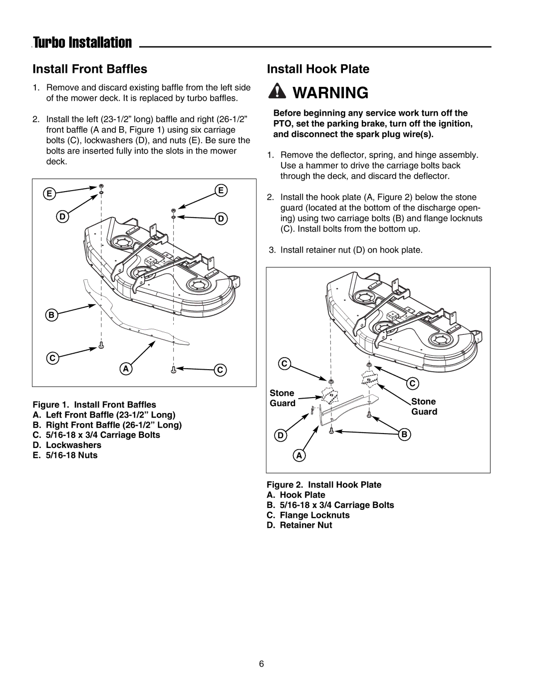 Snapper 1695464 manual Turbo Installation, Install Front Baffles, Install Hook Plate 