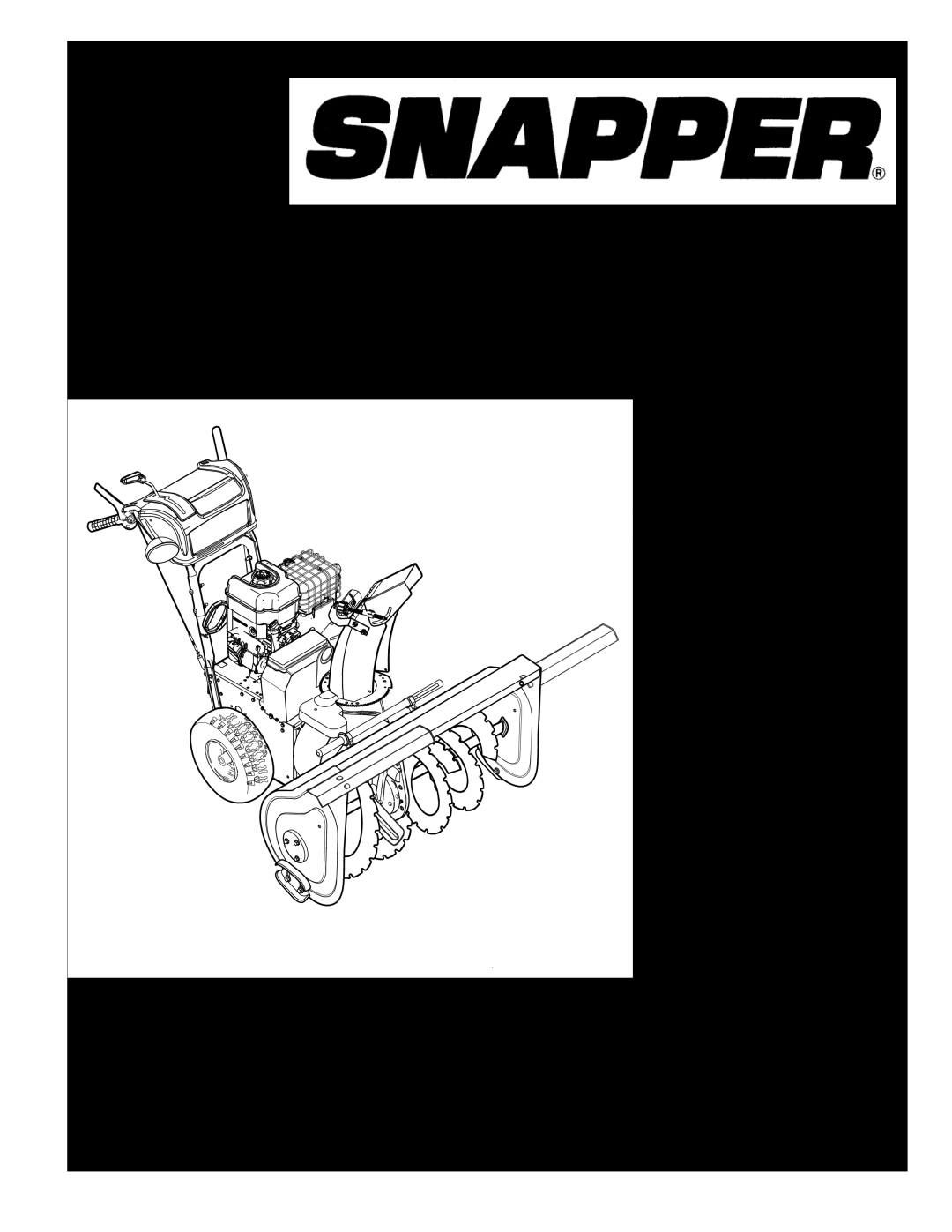 Snapper manual NotReporfroduction1696012, 26, 28 & 30 TWO STAGE LARGE FRAME SNOWTHROWERS, Parts Manual for, Manual No 