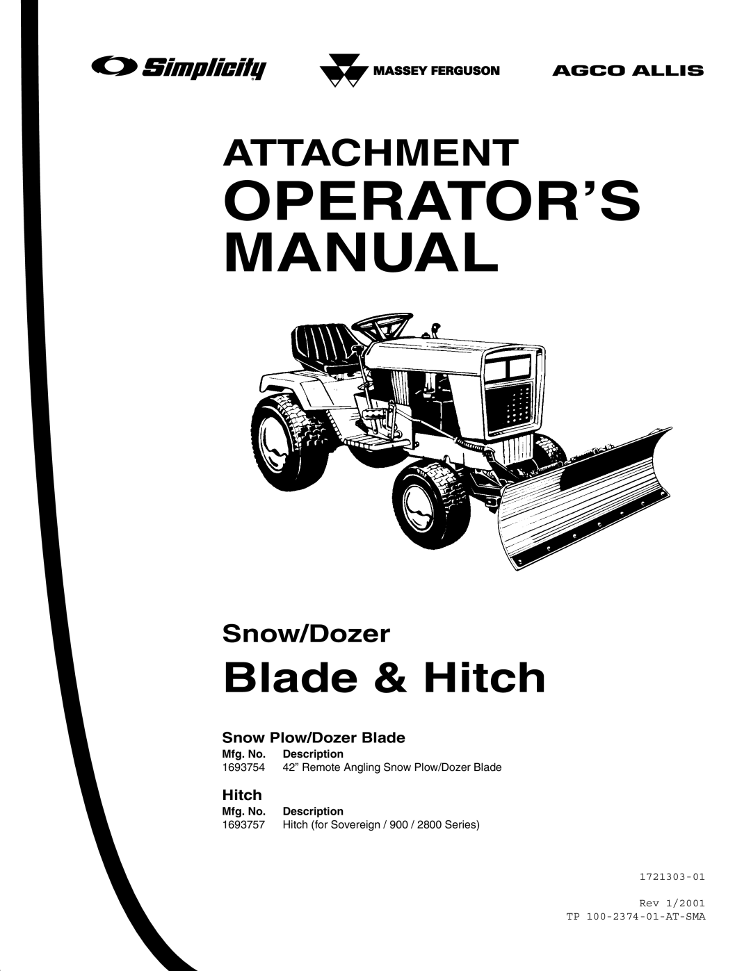 Snapper 1721303-01 manual Snow Plow/Dozer Blade, Hitch 