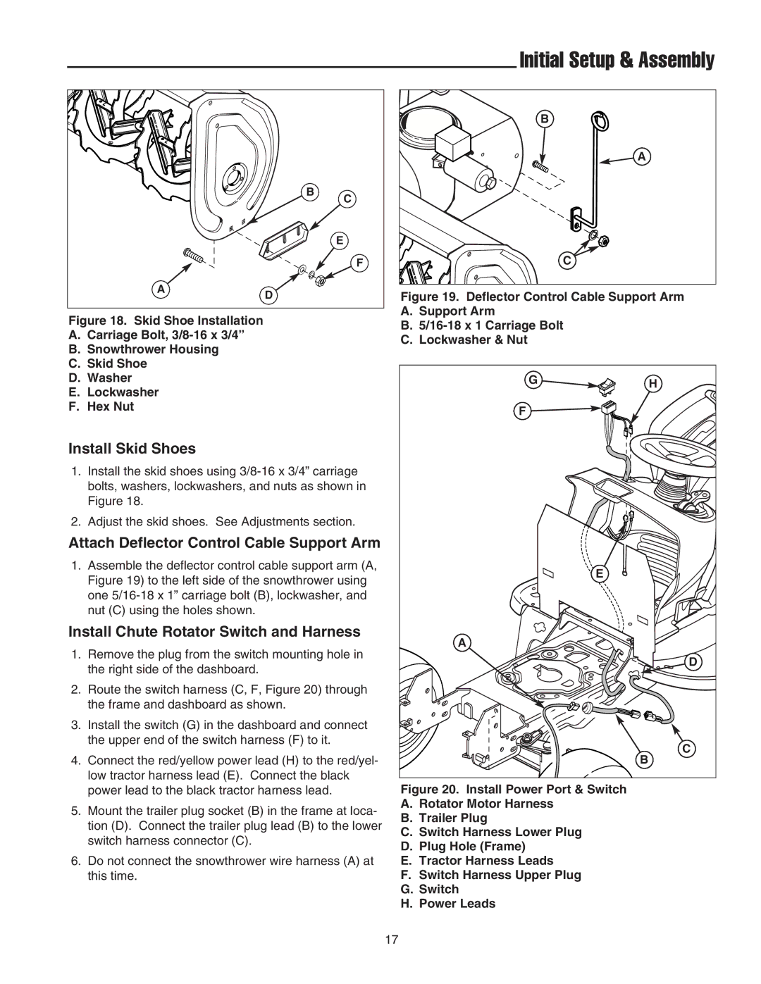 Snapper 1694874 Install Skid Shoes, Attach Deflector Control Cable Support Arm, Install Chute Rotator Switch and Harness 