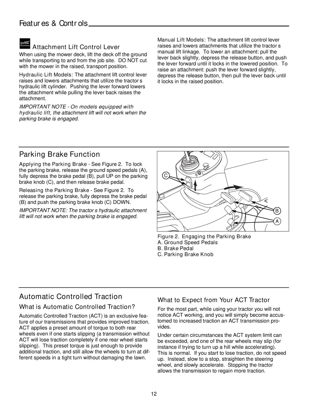 Snapper 1800, 2800, 500, 1700, 2700, 400 manual Parking Brake Function, Automatic Controlled Traction 