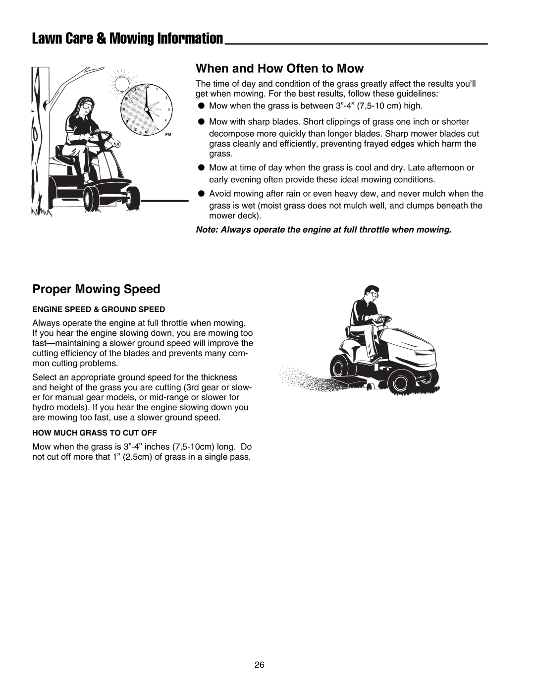 Snapper 1800, 2800, 500, 1700, 2700, 400 Lawn Care & Mowing Information, When and How Often to Mow, Proper Mowing Speed 