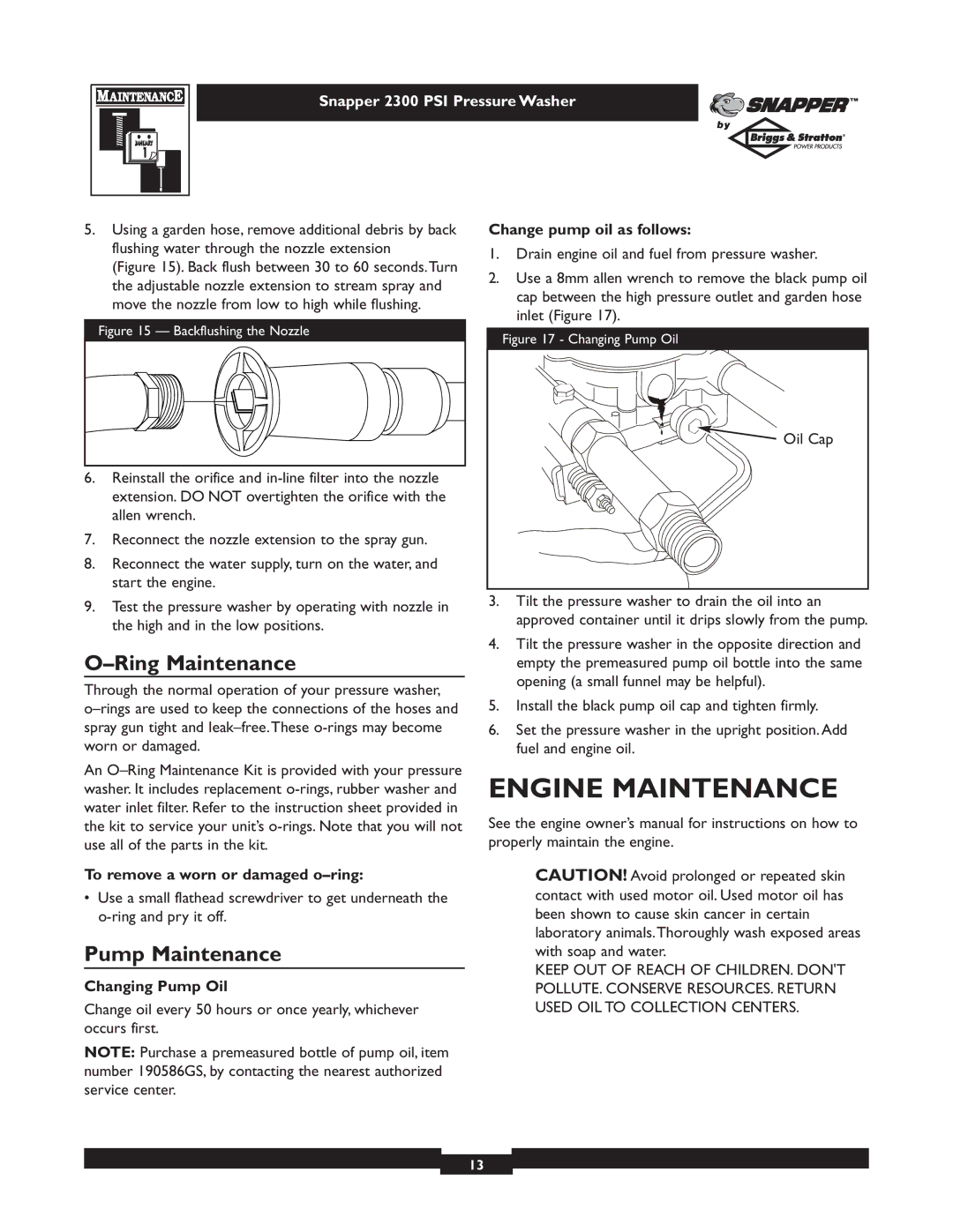 Snapper 1807-0 owner manual Engine Maintenance, Ring Maintenance, Pump Maintenance 