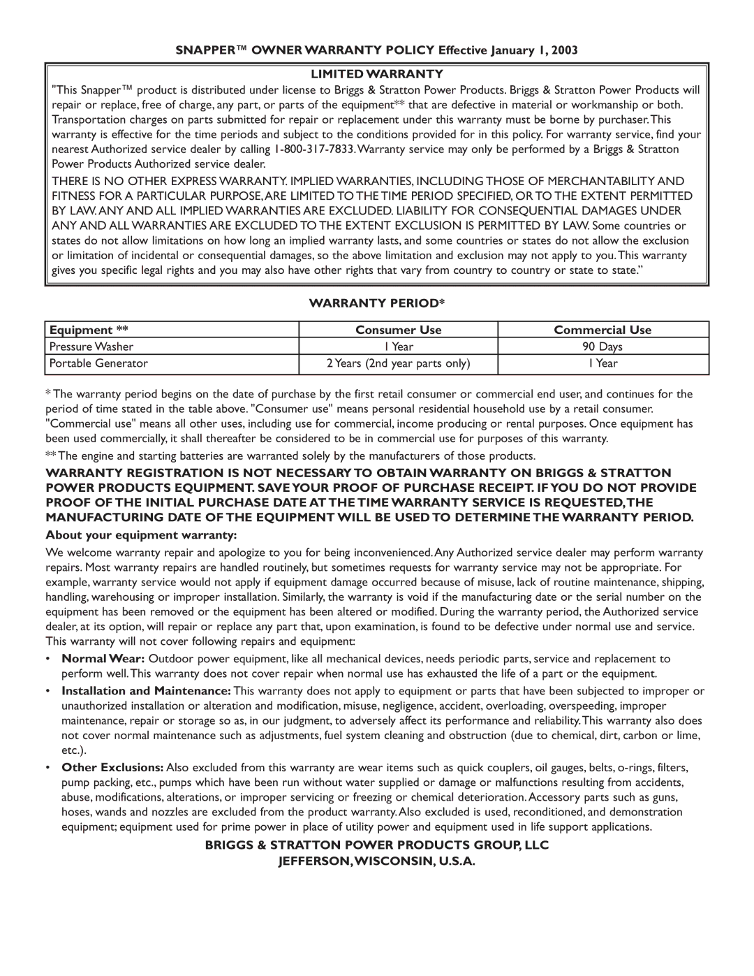 Snapper 1807-0 Snapper Owner Warranty Policy Effective January 1, Equipment Consumer Use Commercial Use, Pressure Washer 