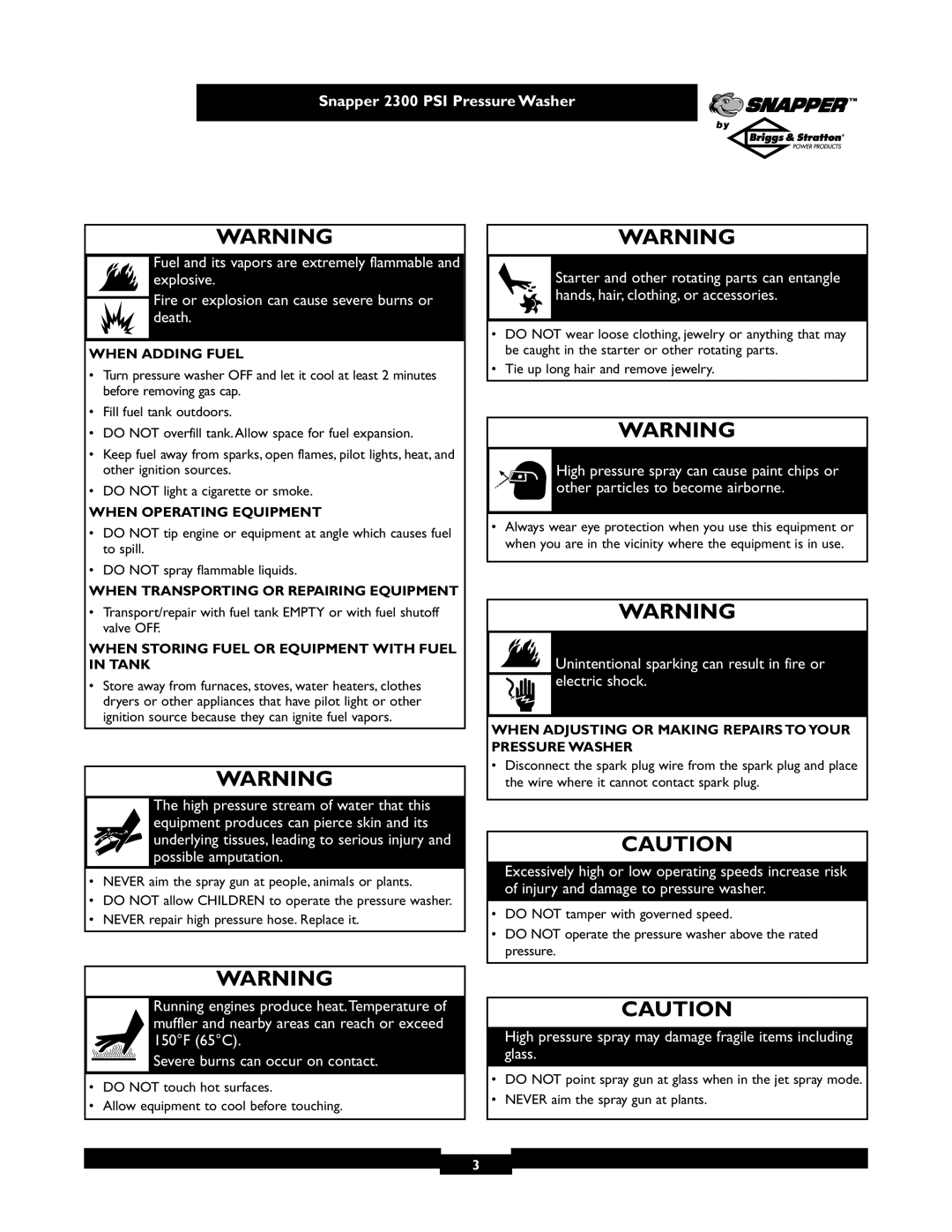 Snapper 1807-0 owner manual High pressure spray may damage fragile items including glass 