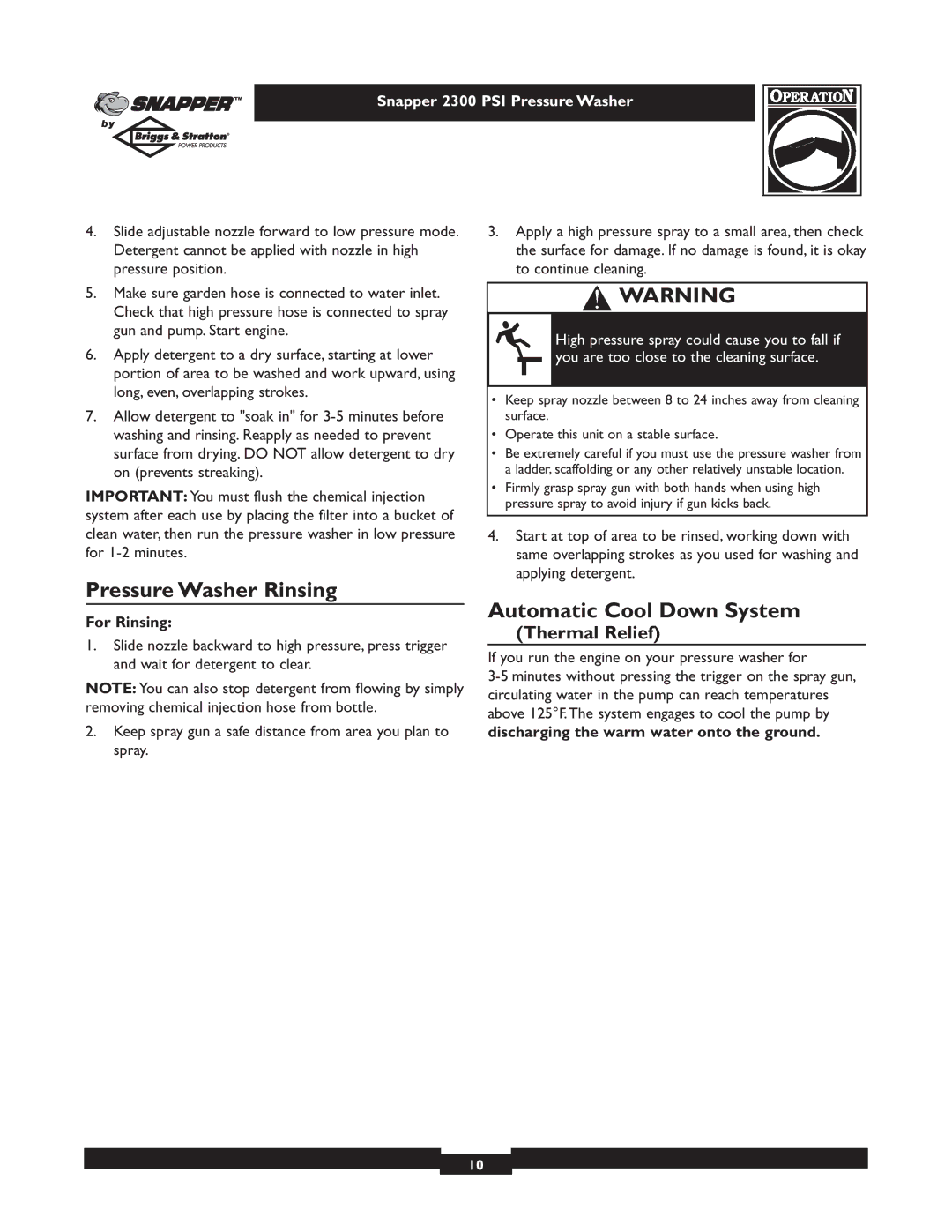 Snapper 1807-1 owner manual Pressure Washer Rinsing, Automatic Cool Down System, For Rinsing 