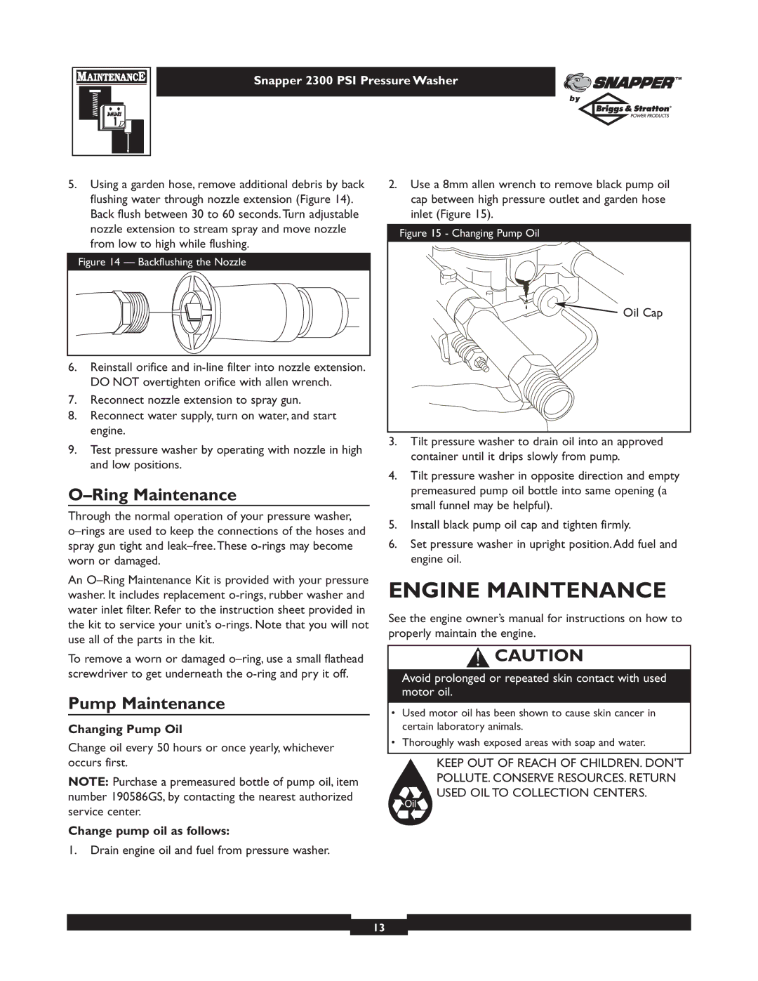 Snapper 1807-1 Engine Maintenance, Ring Maintenance, Pump Maintenance, Changing Pump Oil, Change pump oil as follows 