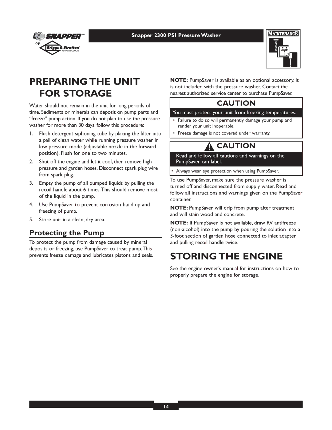 Snapper 1807-1 owner manual Preparing the Unit for Storage, Storing the Engine, Protecting the Pump 