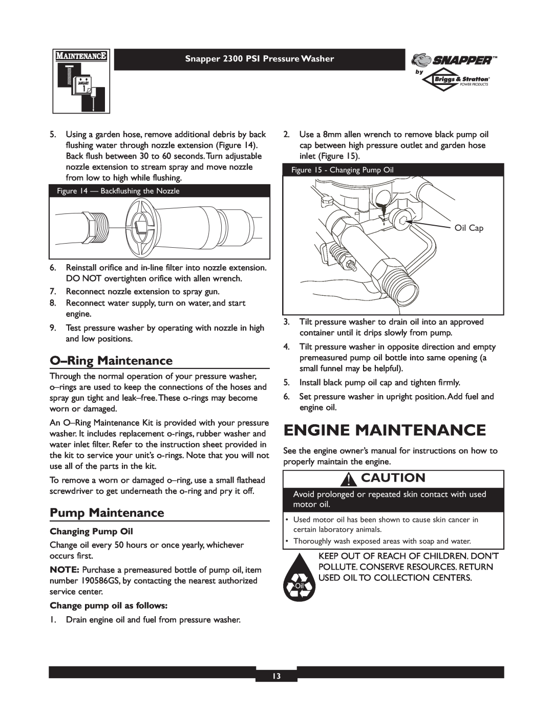Snapper 1807-1 Engine Maintenance, O-Ring Maintenance, Pump Maintenance, Changing Pump Oil, Change pump oil as follows 