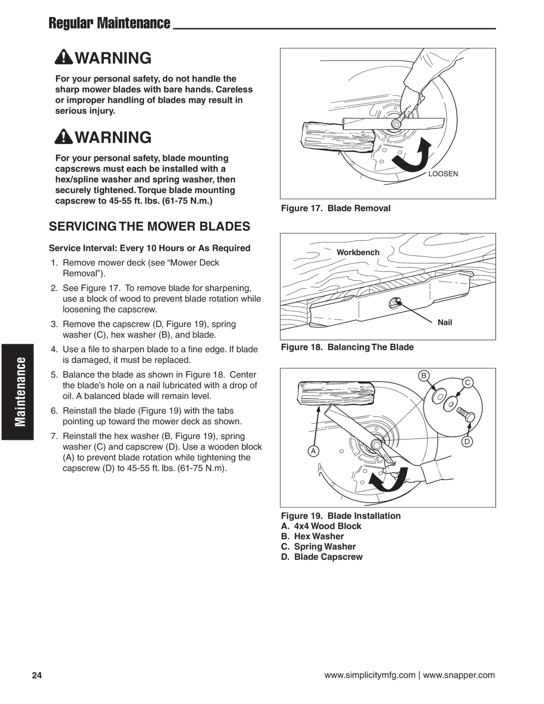 Snapper 20HP, 19HP, 18HP user manual Servicing the Mower Blades, Service Interval Every 10 Hours or As Required 