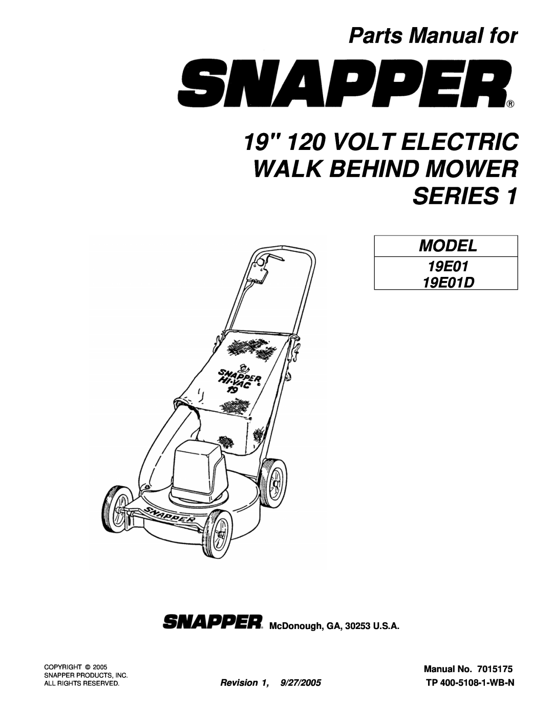 Snapper 19E03 manual 19 120 VOLT ELECTRIC WALK BEHIND MOWER SERIES, Parts Manual for, McDonough, GA, 30253 U.S.A, Model 