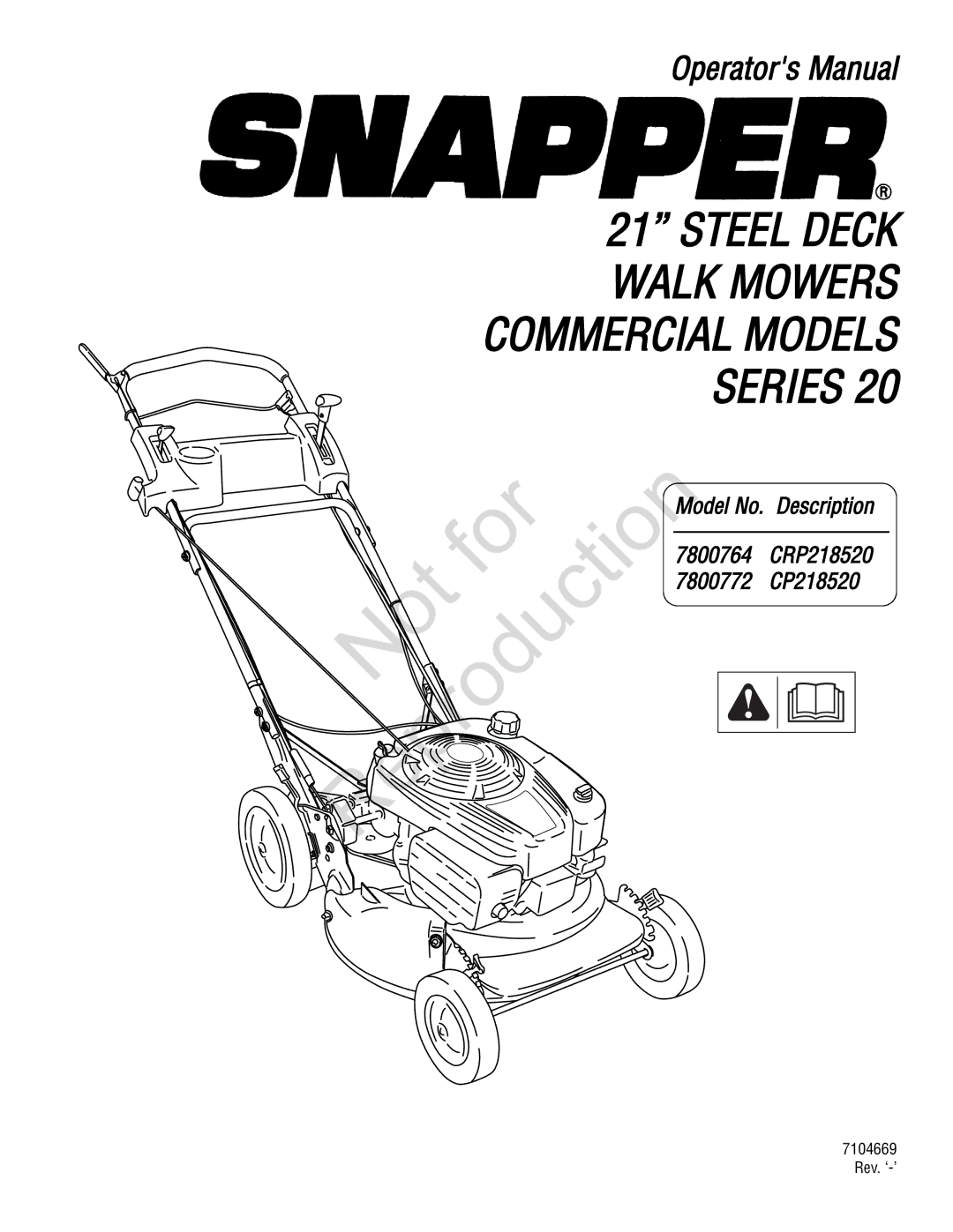 Snapper 20 manual Not For, 7104669 Rev. ‘-’ 