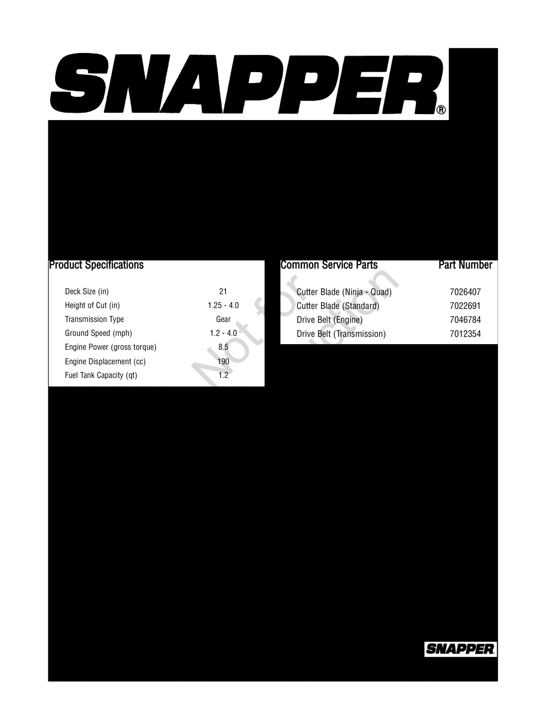 Snapper 20 manual 21” STEEL DECK, Product Specifications, Common Service Parts, Walk Mowers Commercial Models Series 