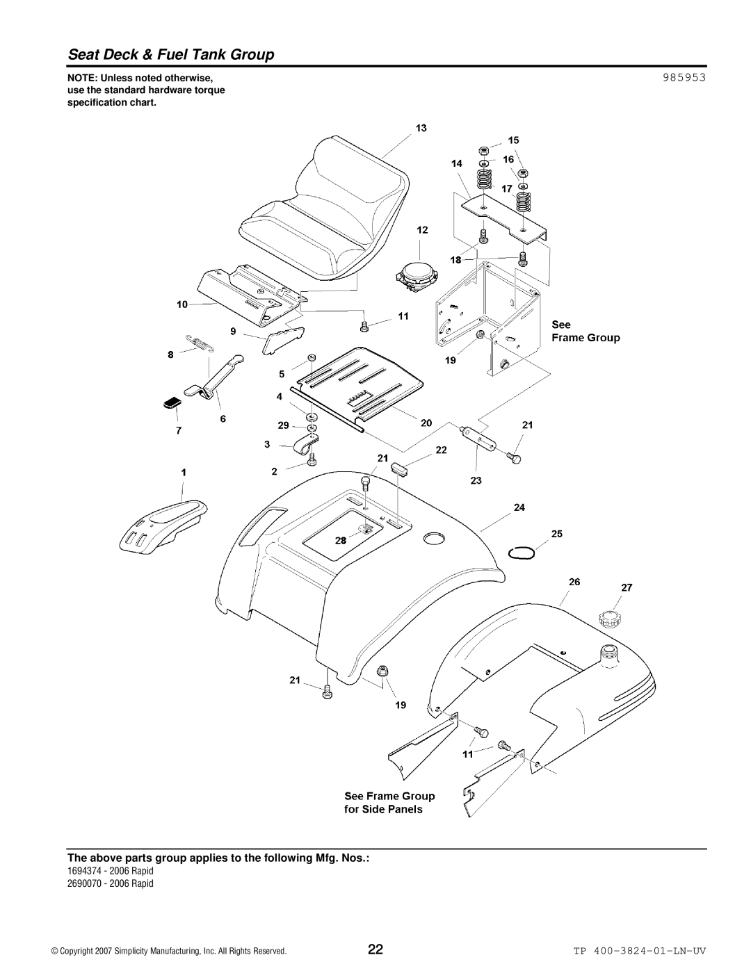 Snapper 2006 Rapid manual Seat Deck & Fuel Tank Group, 985953 