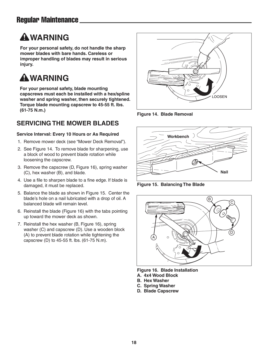 Snapper 19HP, 20HP user manual Servicing the Mower Blades, Service Interval Every 10 Hours or As Required 