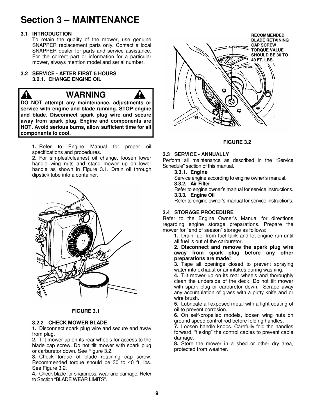 Snapper 215015 Maintenance, Service After First 5 Hours 3.2.1. Change Engine OIL, Check Mower Blade, Service Annually 