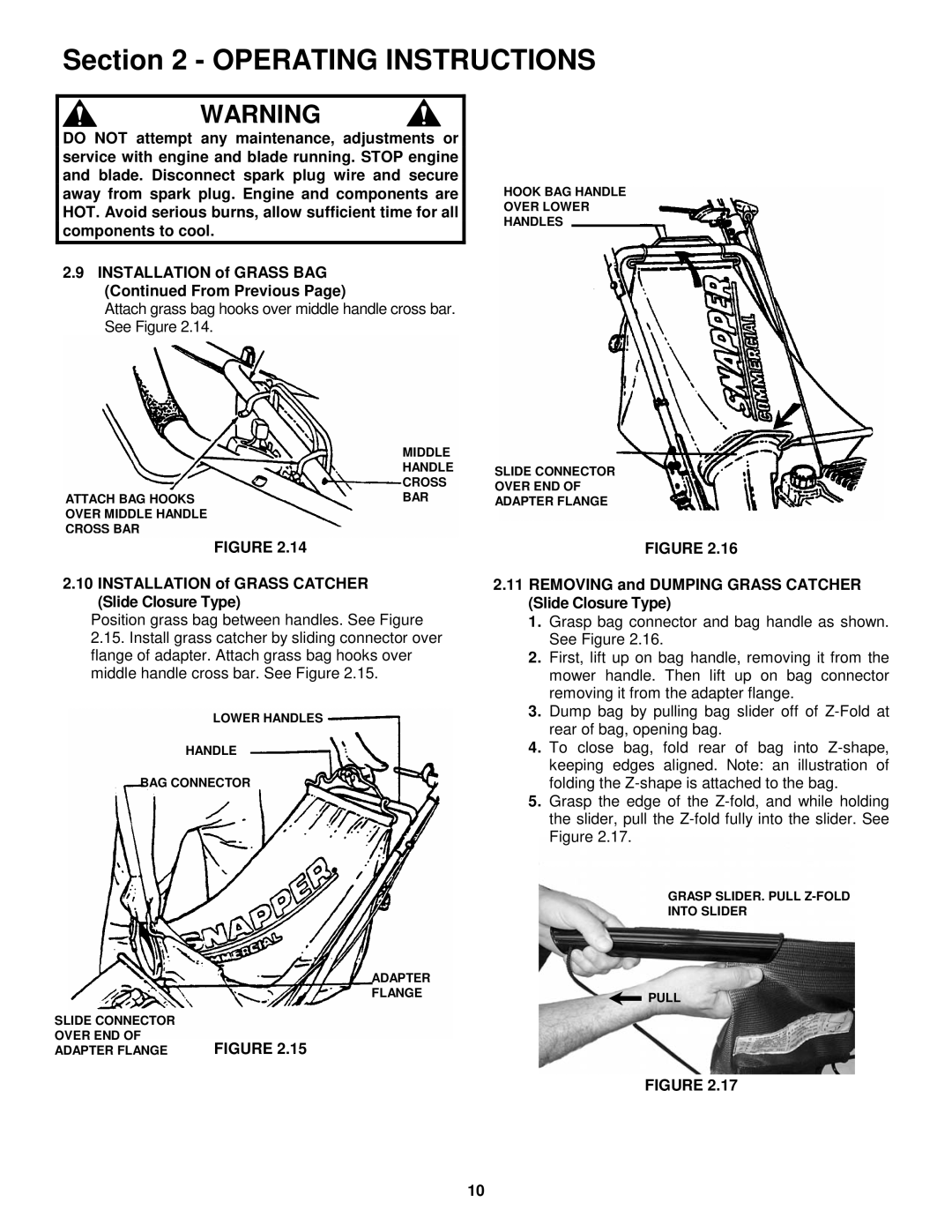 Snapper 216517B, P216517B, P217017BV, P217017BVE, P215517HC Installation of Grass Catcher Slide Closure Type 