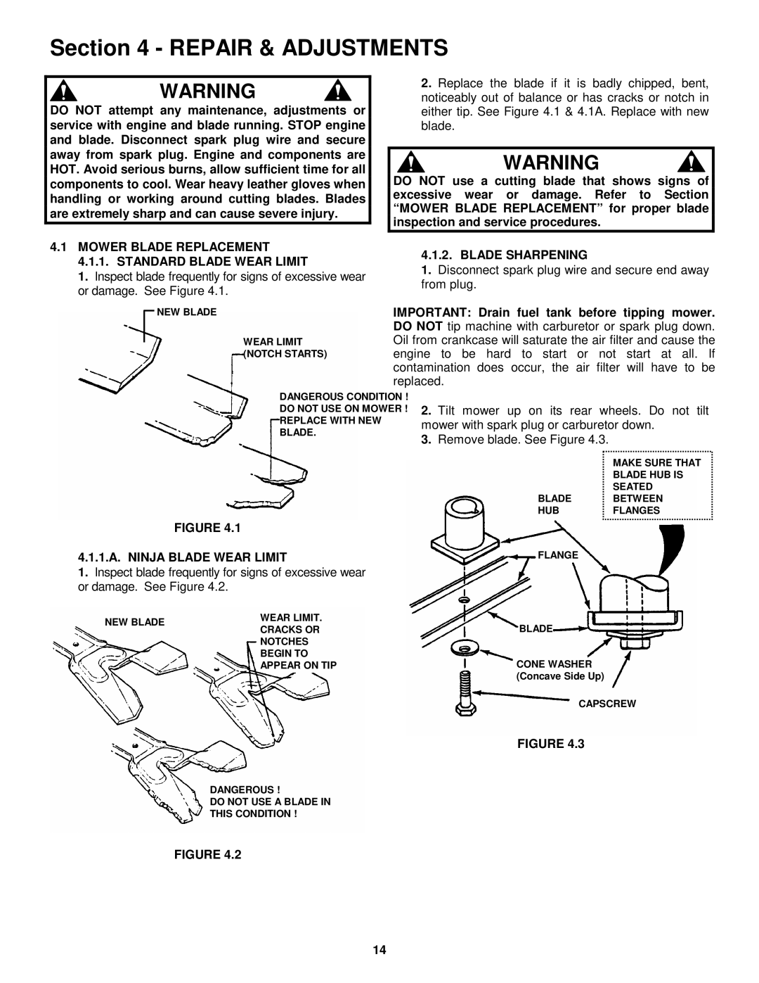 Snapper 216517B, P216517B, P217017BV, P217017BVE, P215517HC Mower Blade Replacement 4.1.1. Standard Blade Wear Limit 