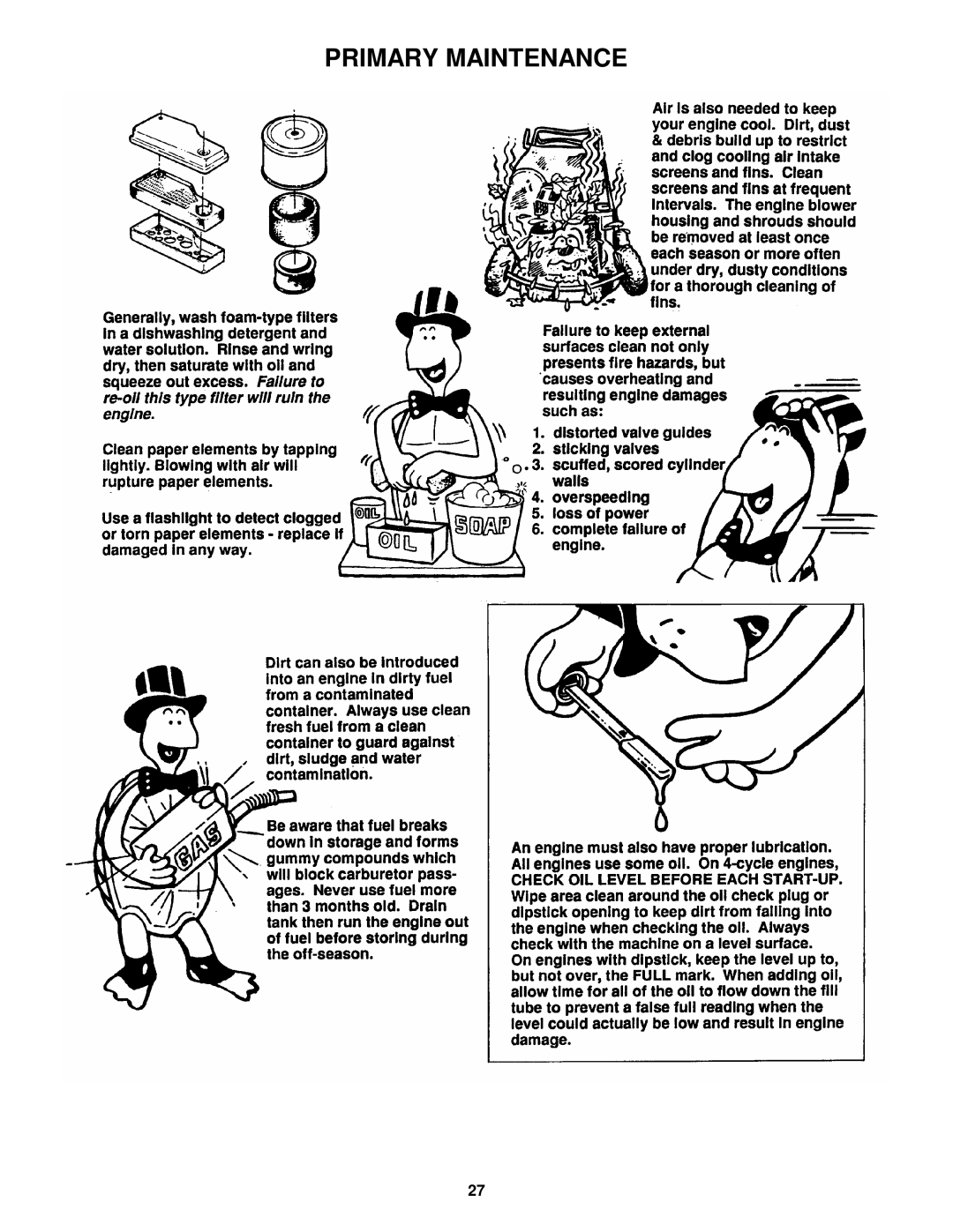 Snapper 216517B, P216517B, P217017BV, P217017BVE, P215517HC important safety instructions Primary Maintenance 