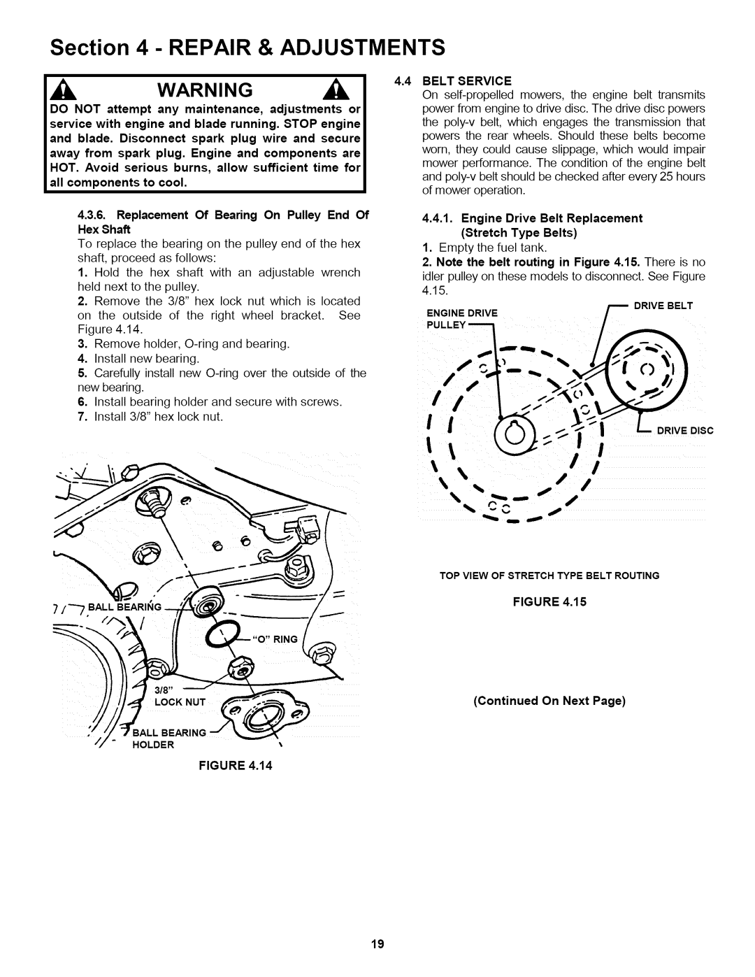 Snapper WP216517B, P2167517BVE Belt Service, Engine Drive Belt Replacement Stretch Type Belts 